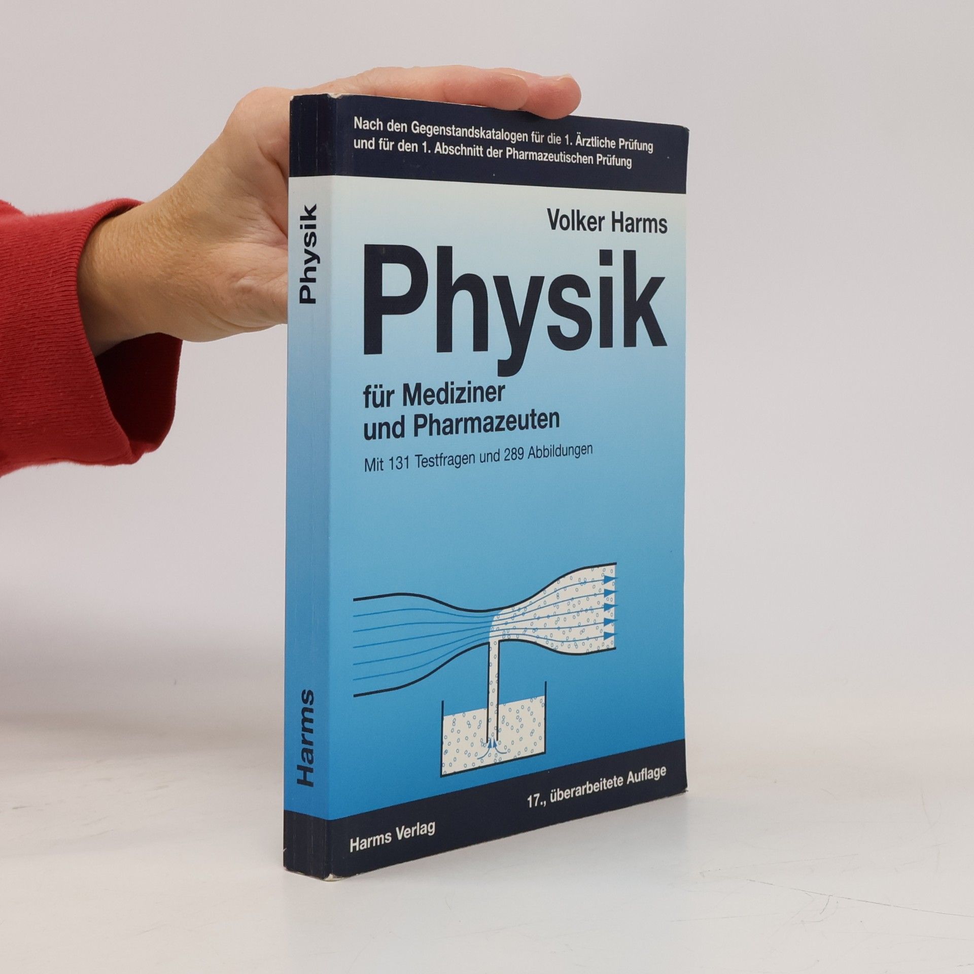 Volker Harms Physik für Mediziner und Pharmazeuten