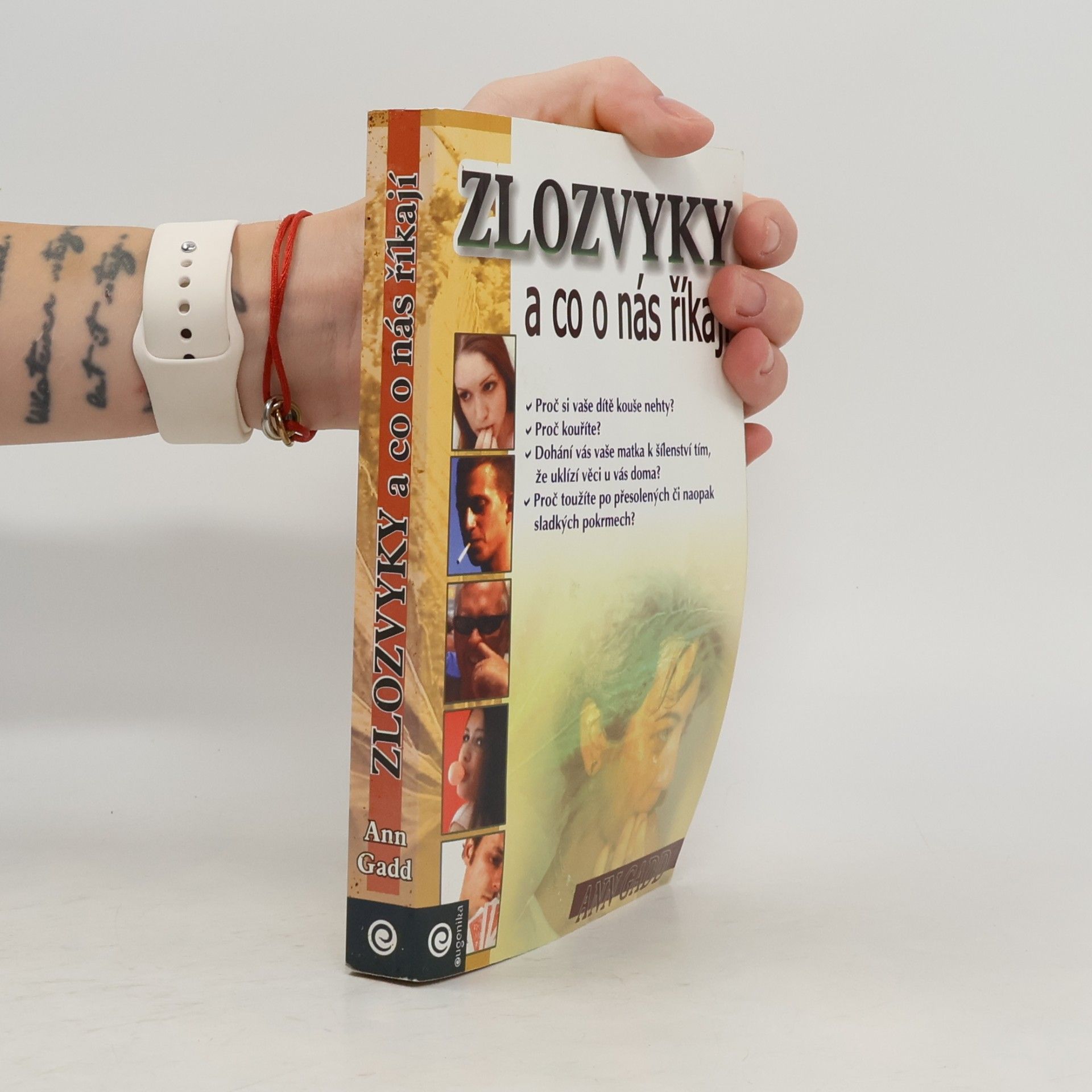 Ann Gadd Zlozvyky a co o nás říkají