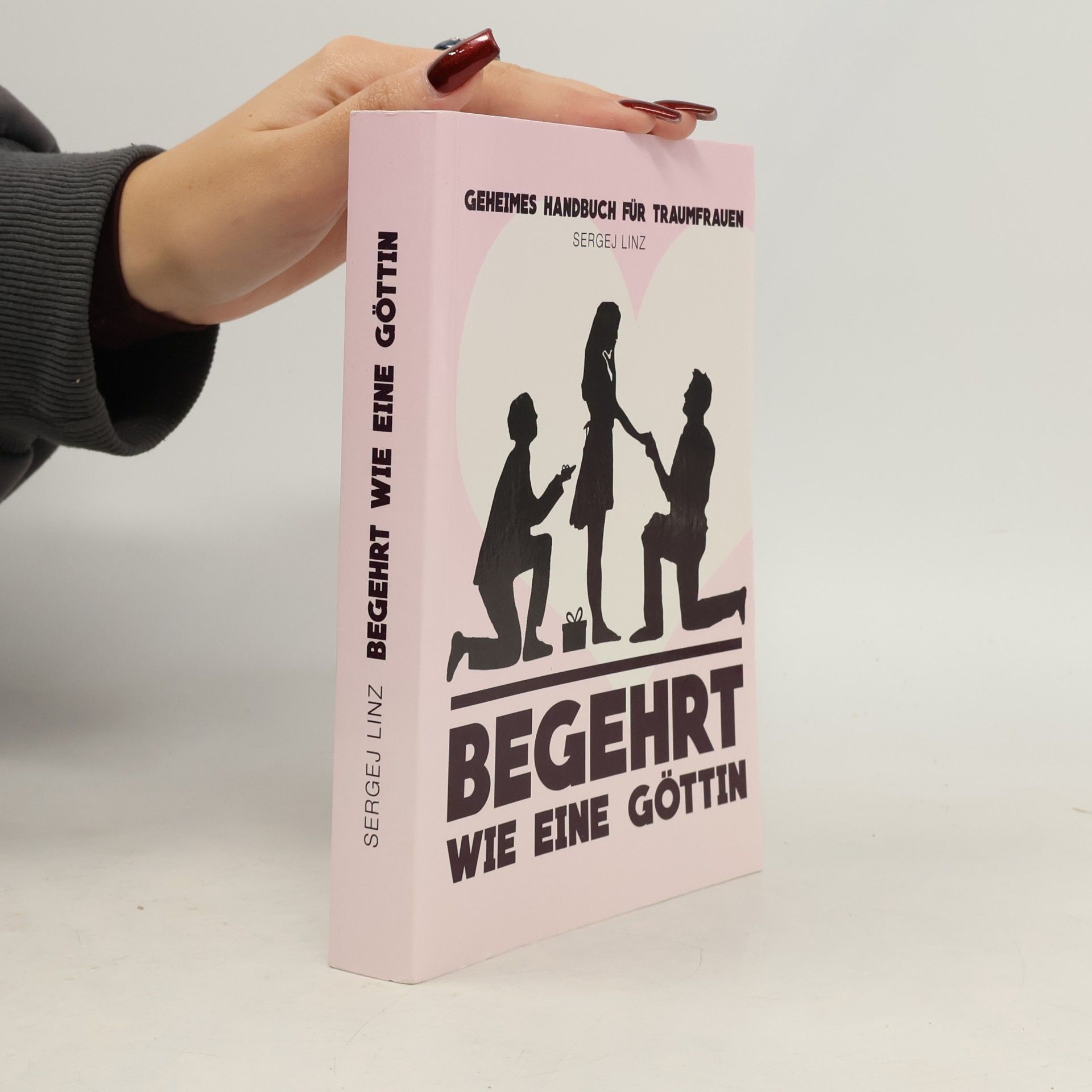 Sergej Linz Begehrt wie eine Göttin