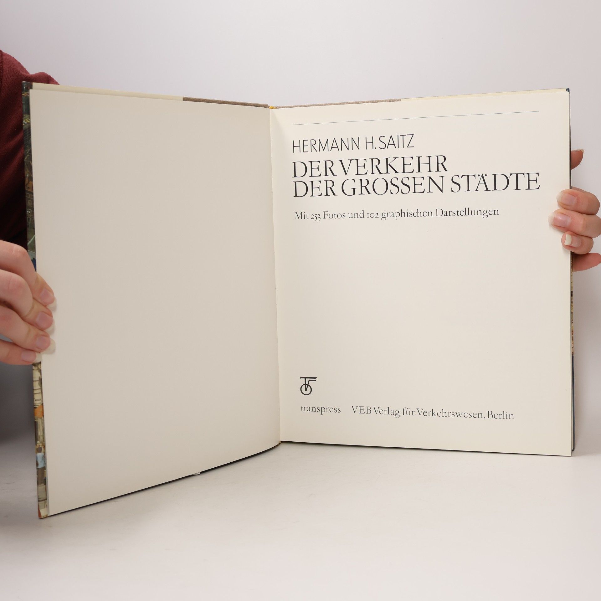 Hermann H. Saitz Der Verkehr der grossen Städte