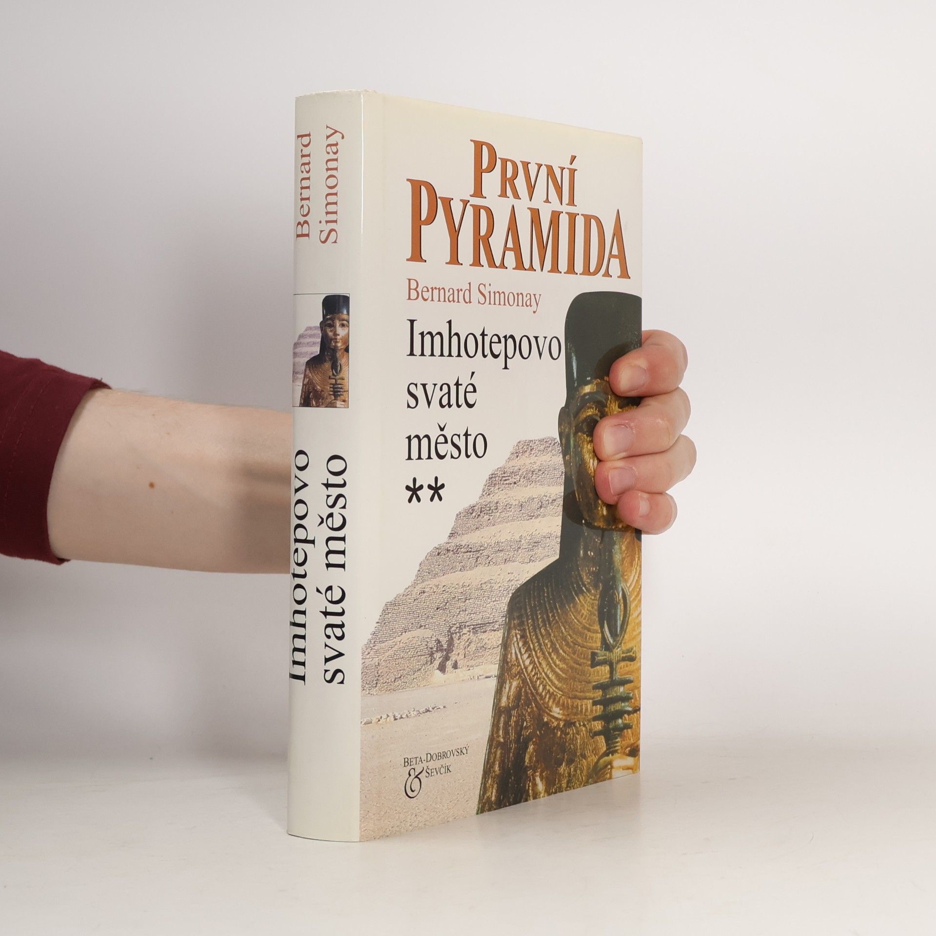 První pyramida. 2, Imhotepovo Svaté město