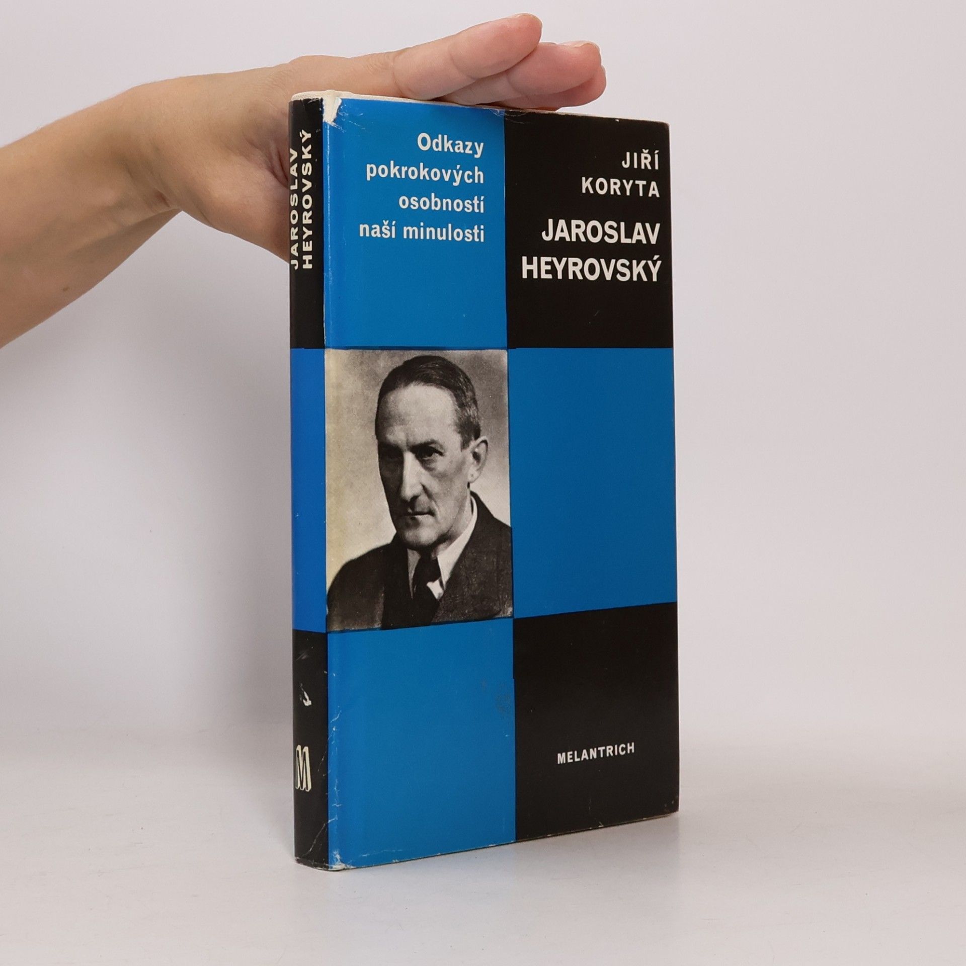 Odkazy pokrokových osobností naší minulosti: Jaroslav Heyrovský