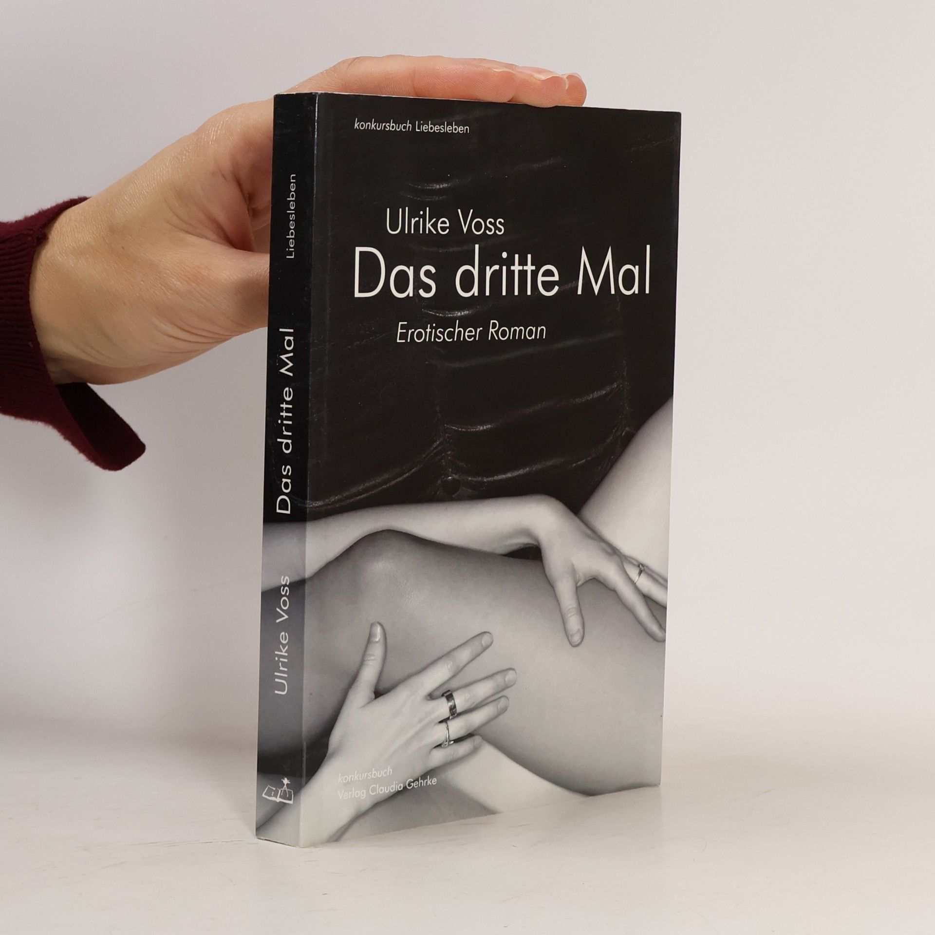 Ulrike Voß Das dritte Mal