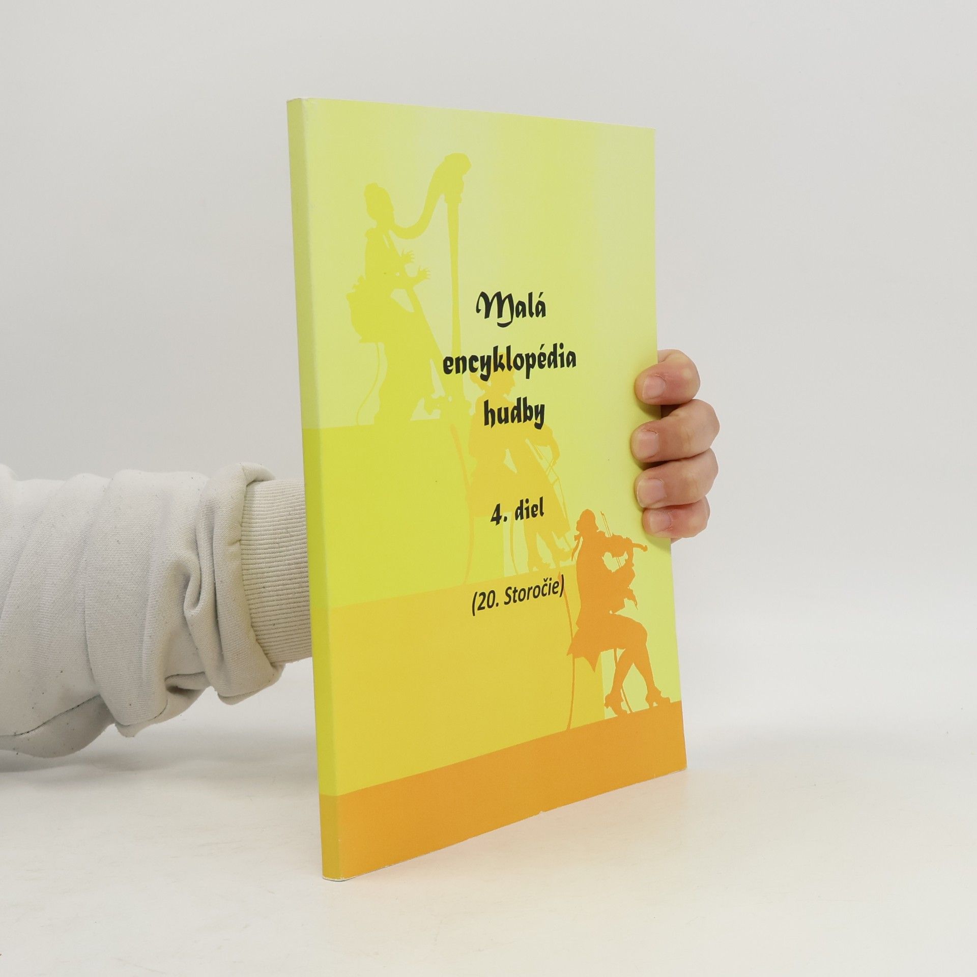 Autorenkollektiv Malá encyklopédia hudby