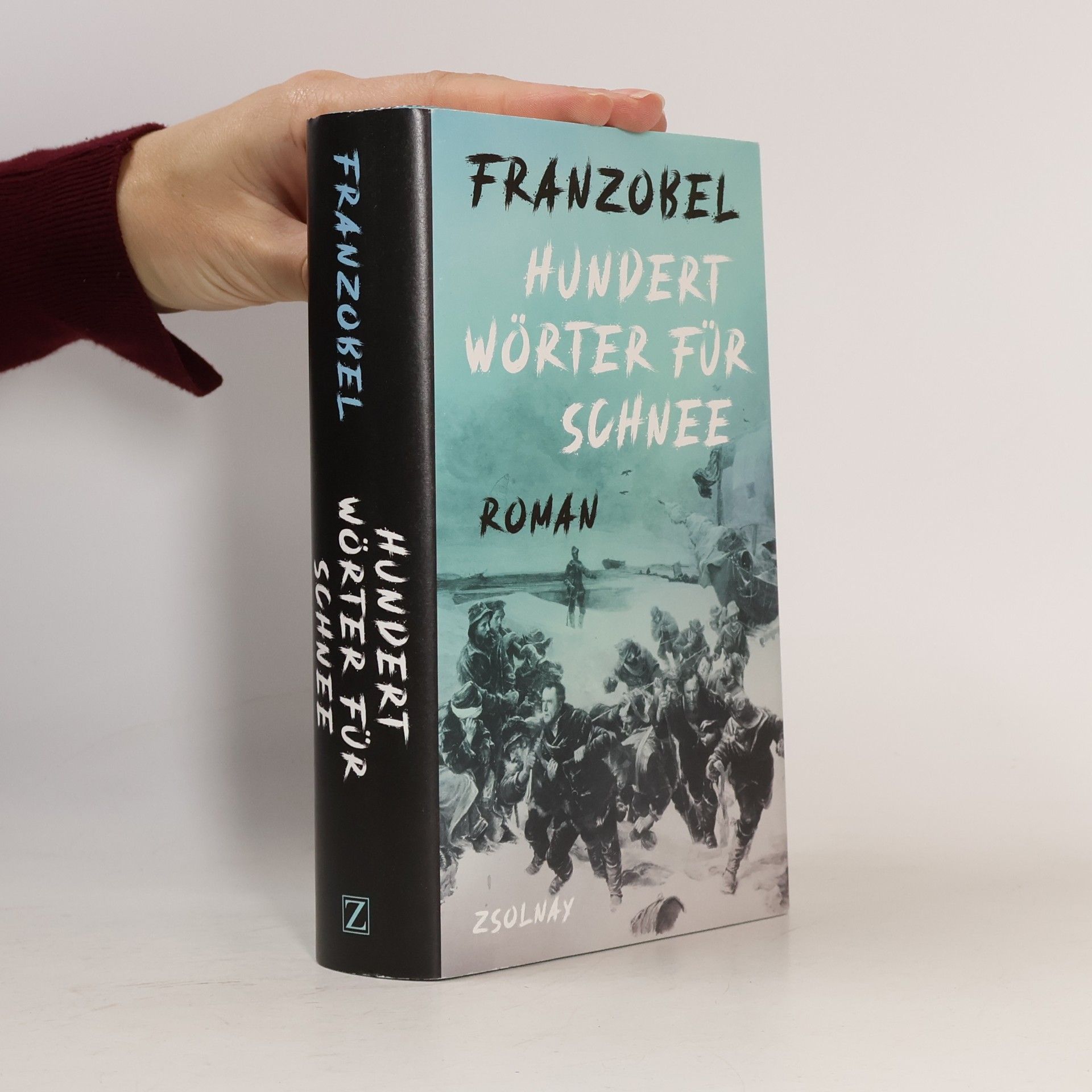 Franzobel Hundert Wörter für Schnee