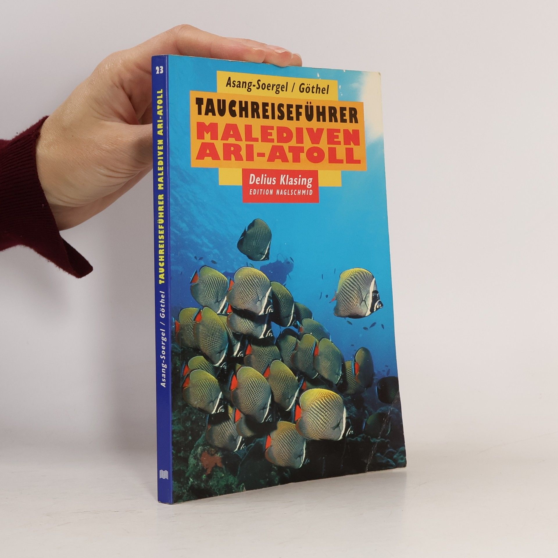 Rosemarie Asang Soergel Tauchreiseführer Malediven - Ari Atoll