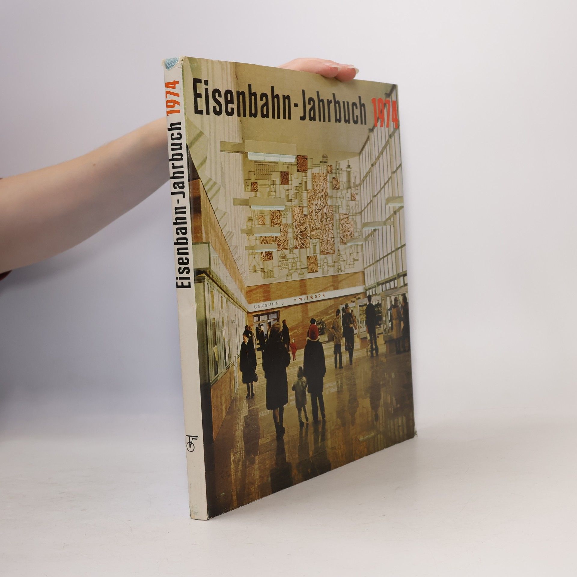 Autorenkollektiv Eisenbahn-Jahrbuch 1974