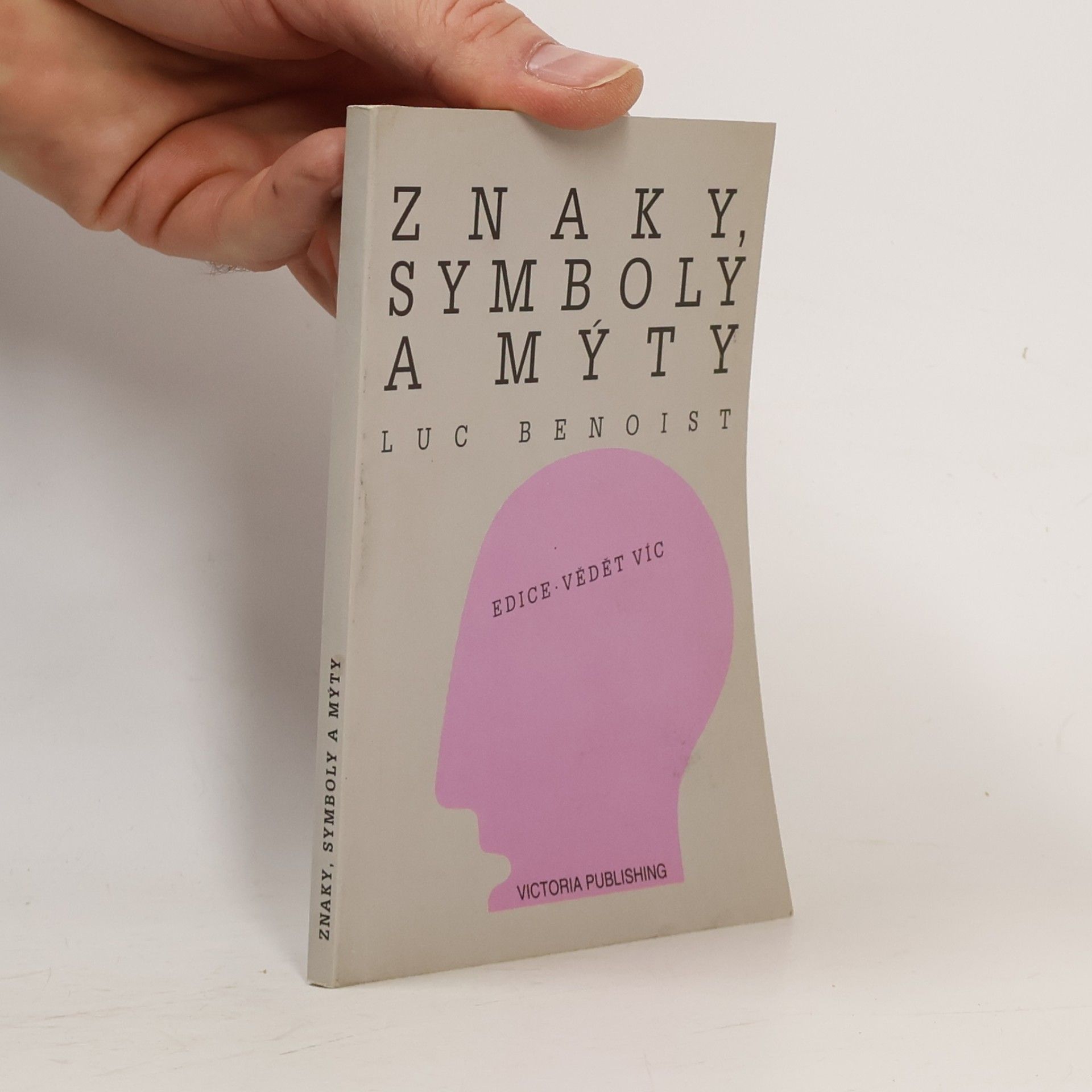 Luc Benoist Znaky, symboly a mýty