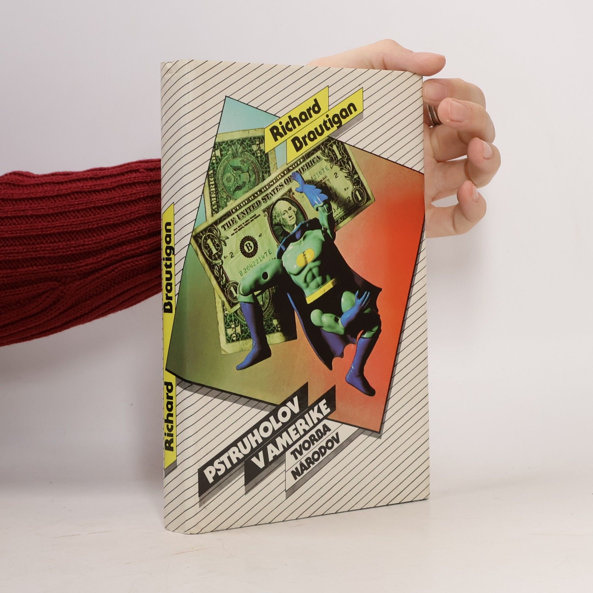 Richard Brautigan Pstruholov v Amerike