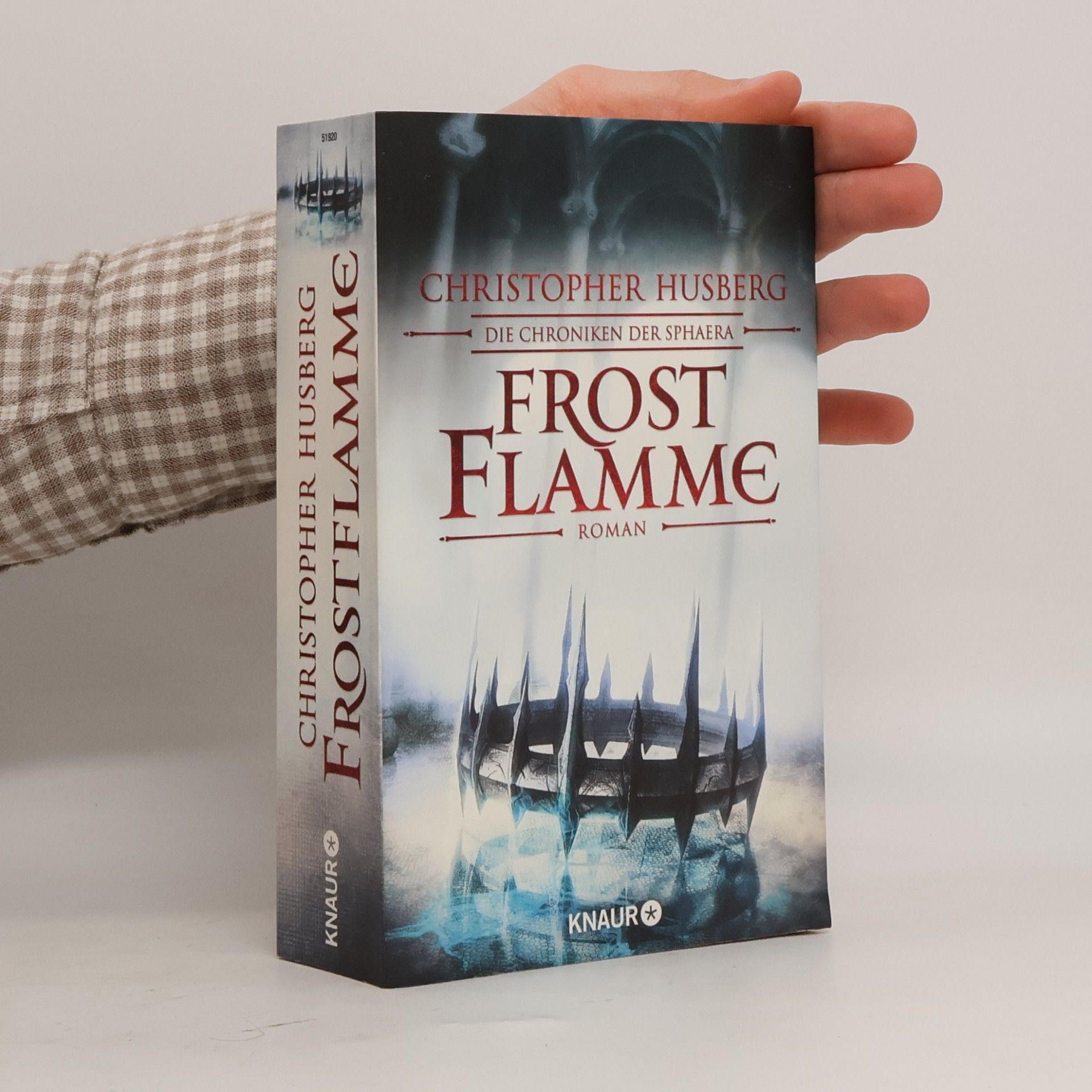 Christopher Husberg Frost Flamme: Die Chroniken der Sphaera