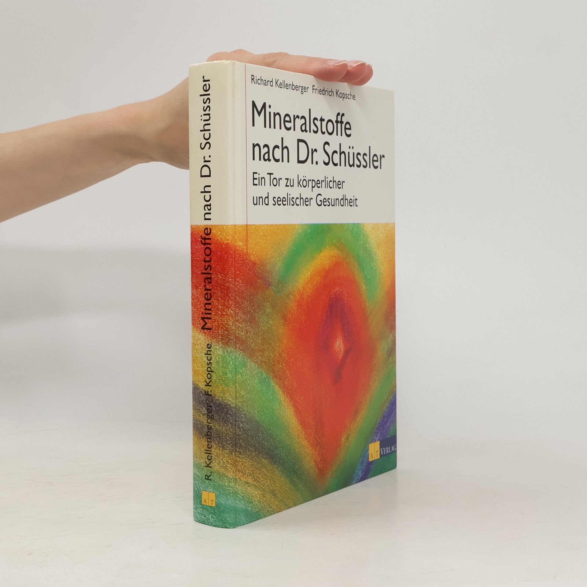 Richard Kellenberger Mineralstoffe nach Dr. Schüssler