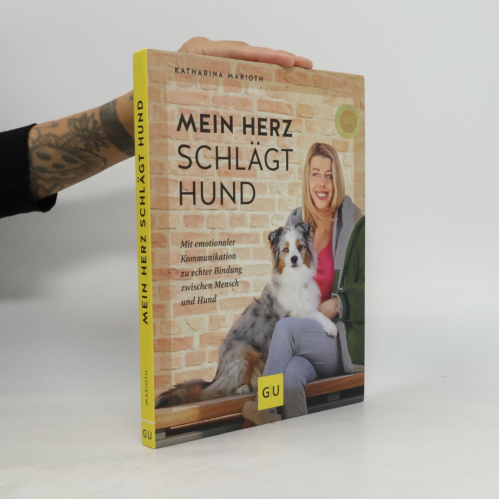 Katharina Marioth Mein Herz schlägt Hund