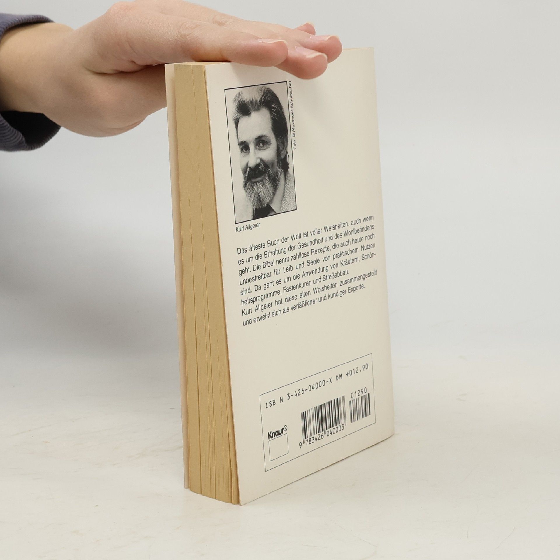 Kurt Allgeier Knaur Taschenbücher: Mit der Bibel heilen