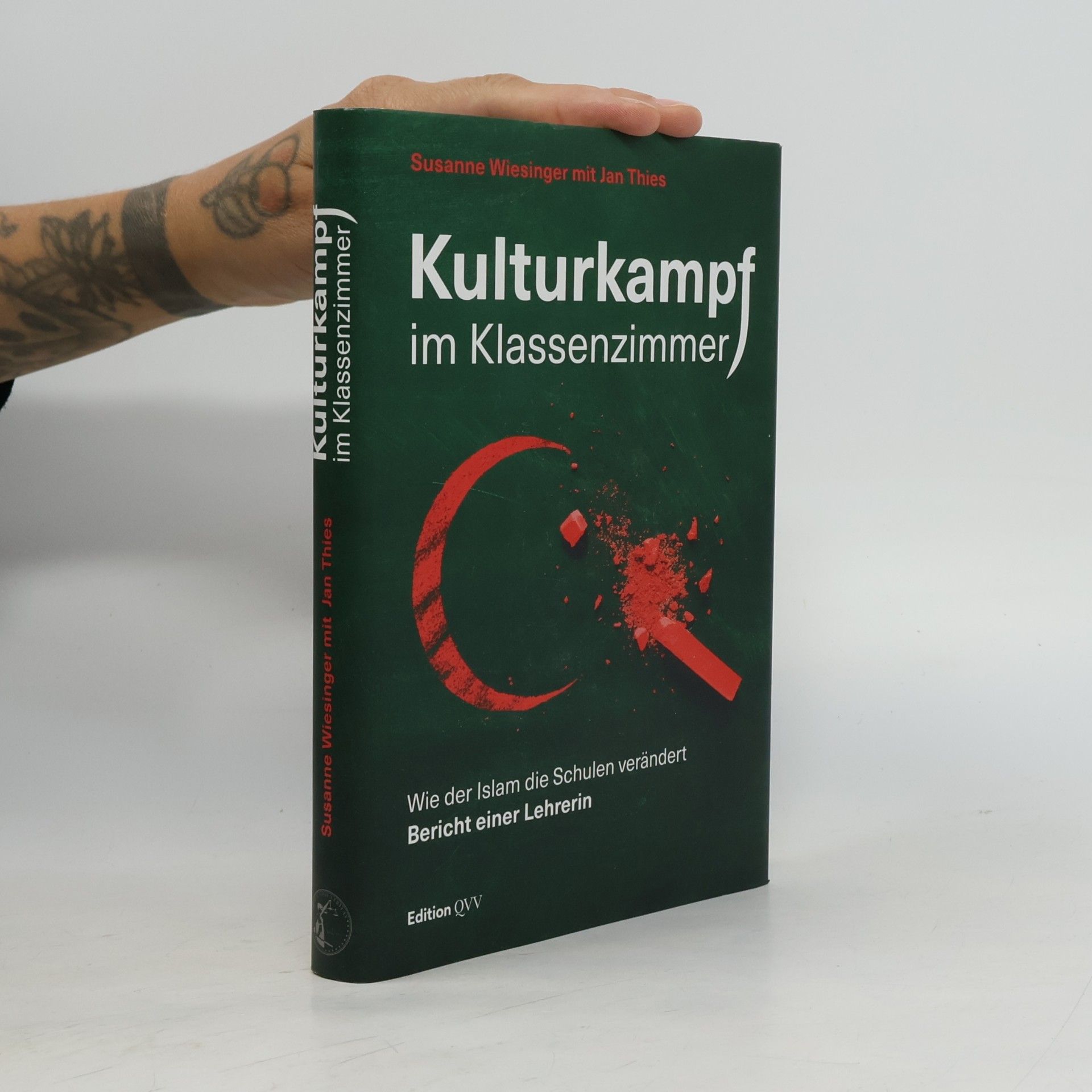 Susanne Wiesinger Kulturkampf im Klassenzimmer