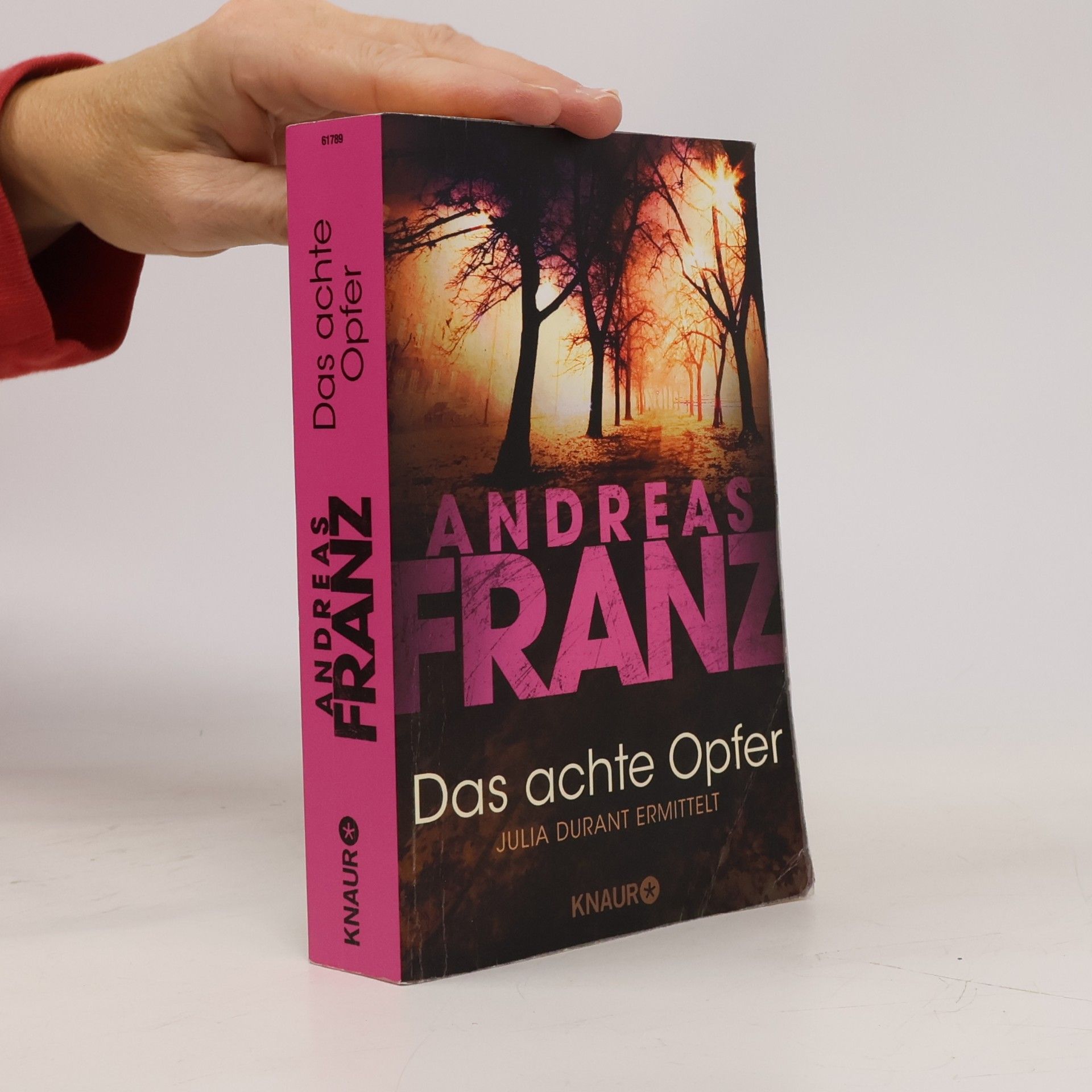 Andreas Franz Das achte Opfer