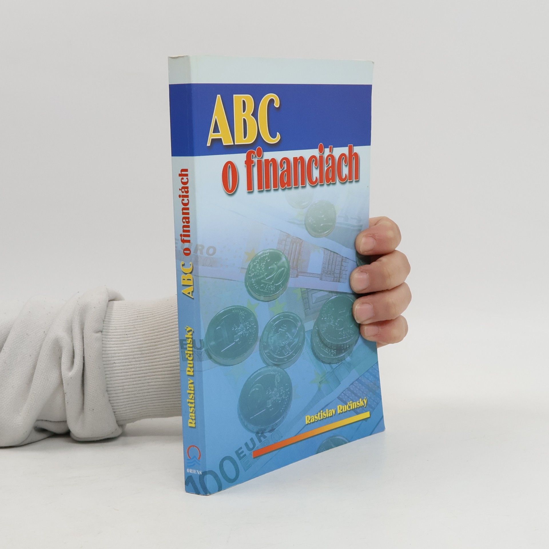 Rastislav Ručinský ABC o financiách