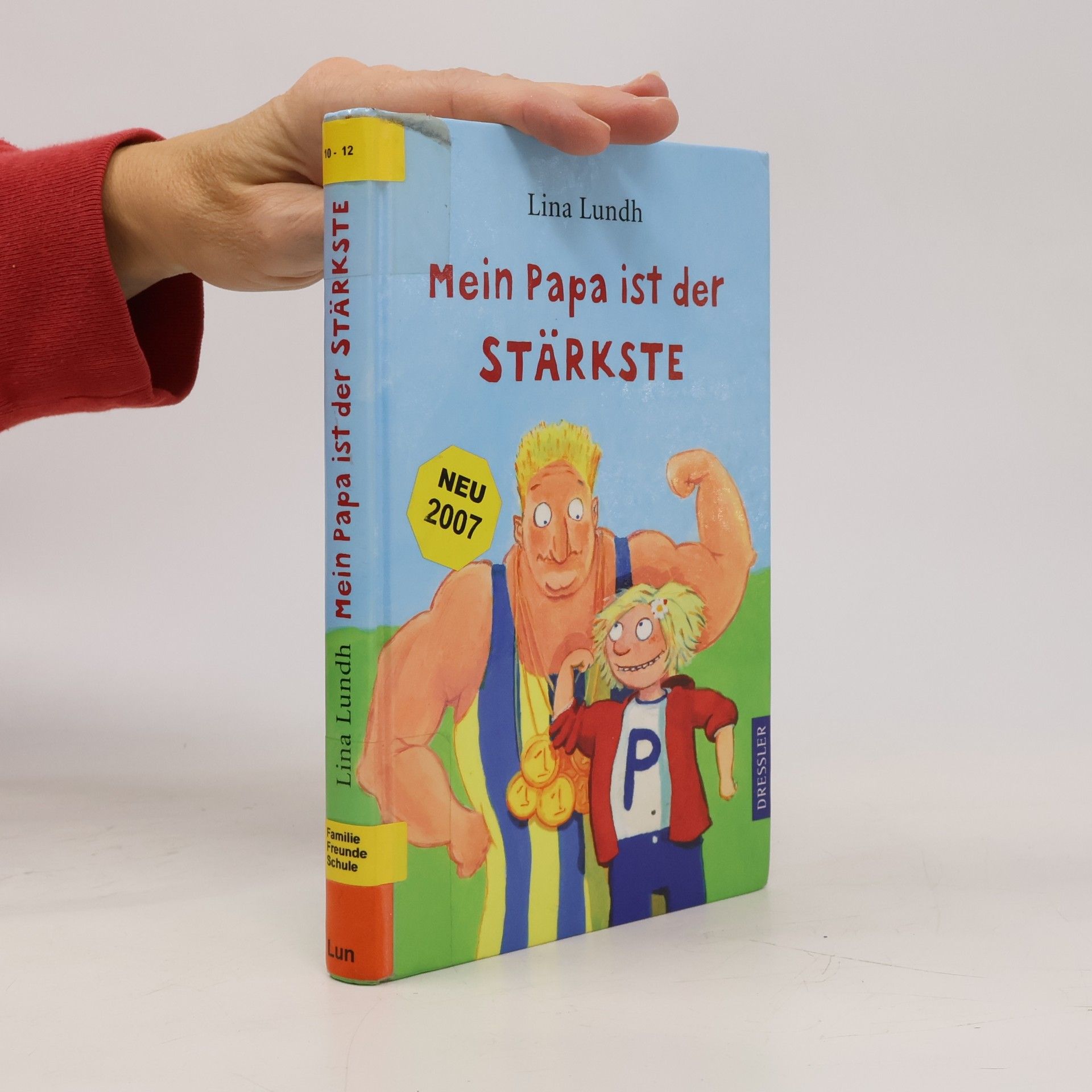 Mein Papa ist der Stärkste