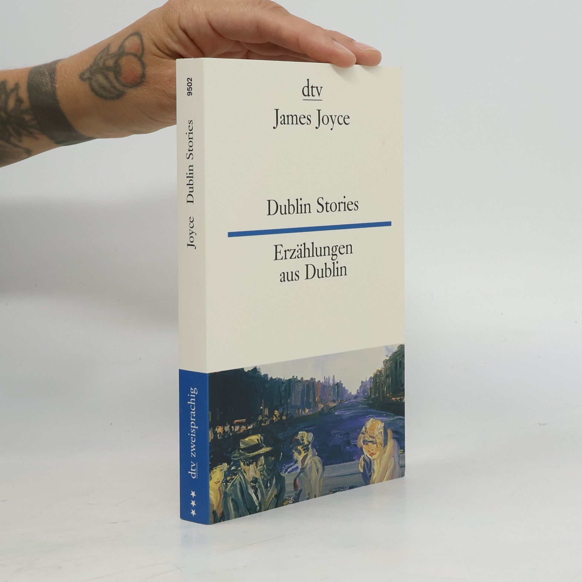 James Joyce dtv zweisprachig: Dublin Stories Erzählungen aus Dublin