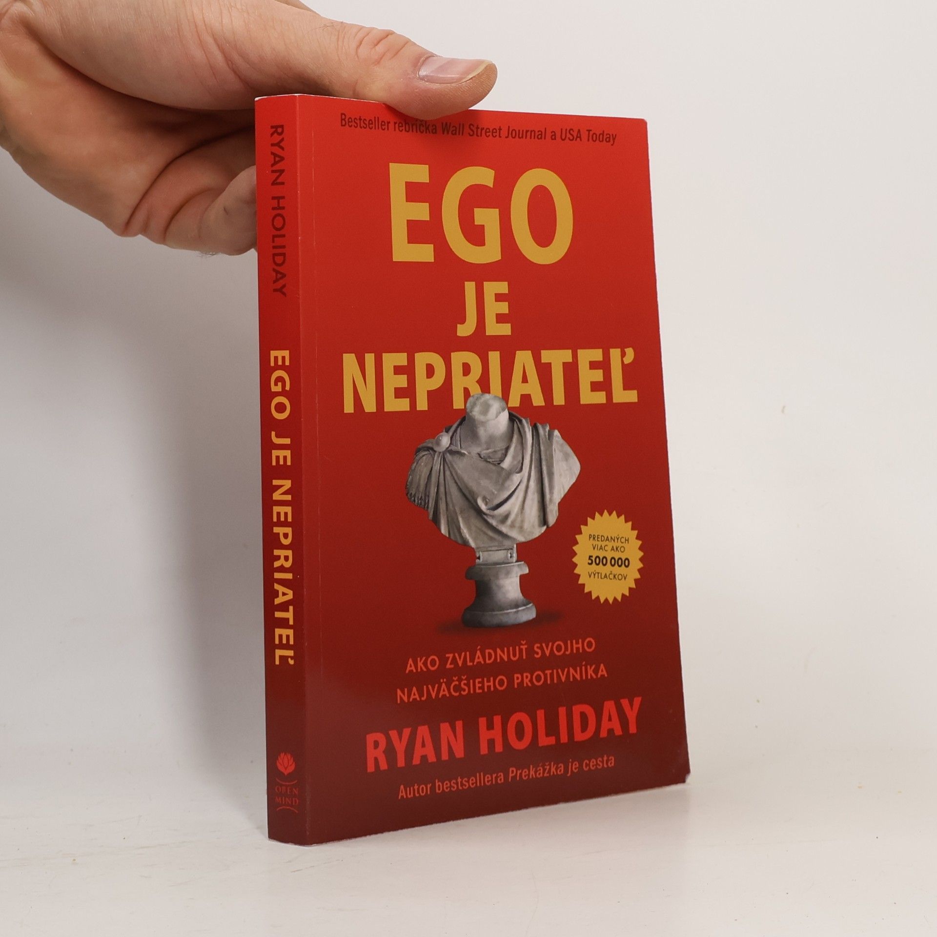 Ryan Holiday Ego je nepriateľ