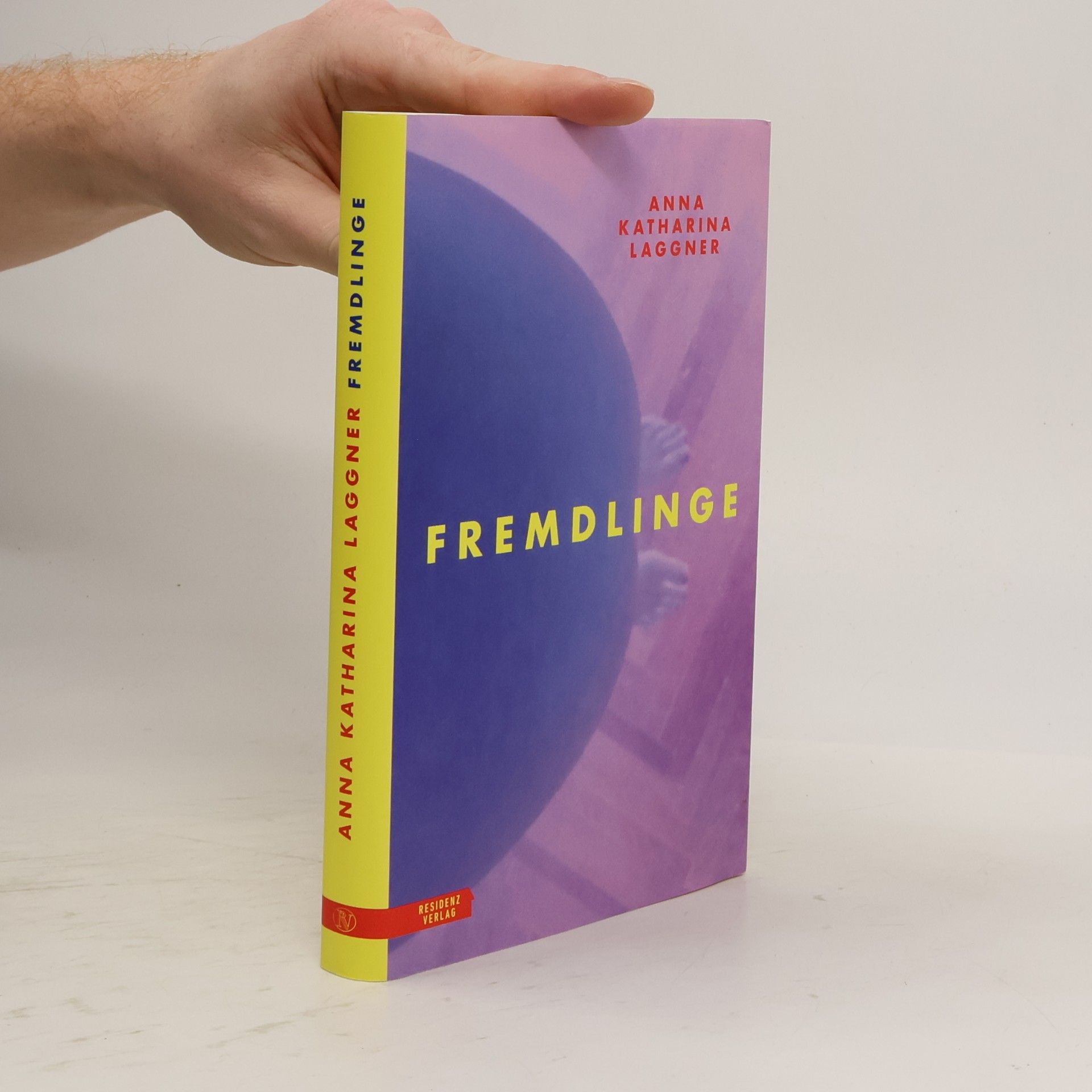 Anna Katharina Laggner Fremdlinge