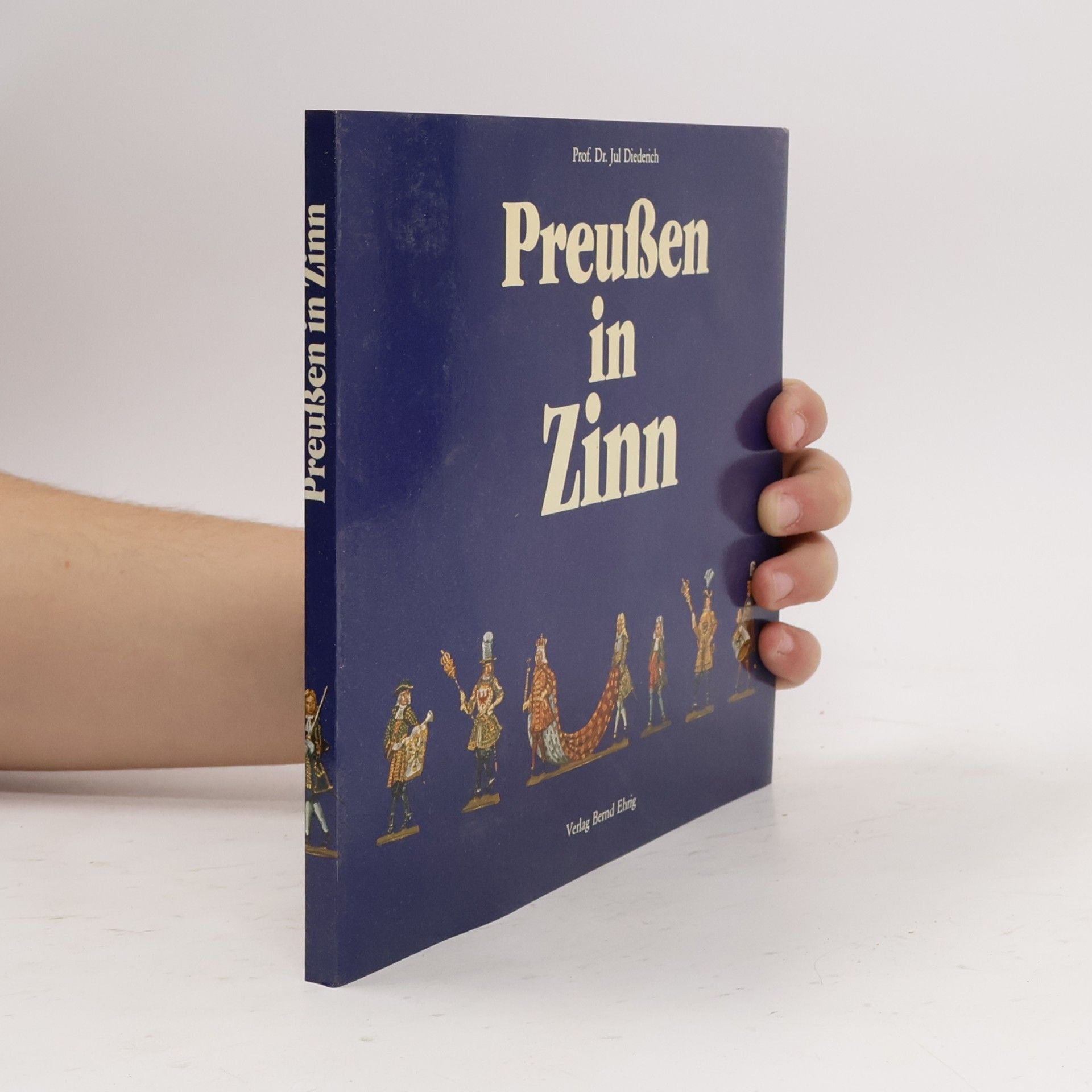 Jul Diederich Preußen in Zinn