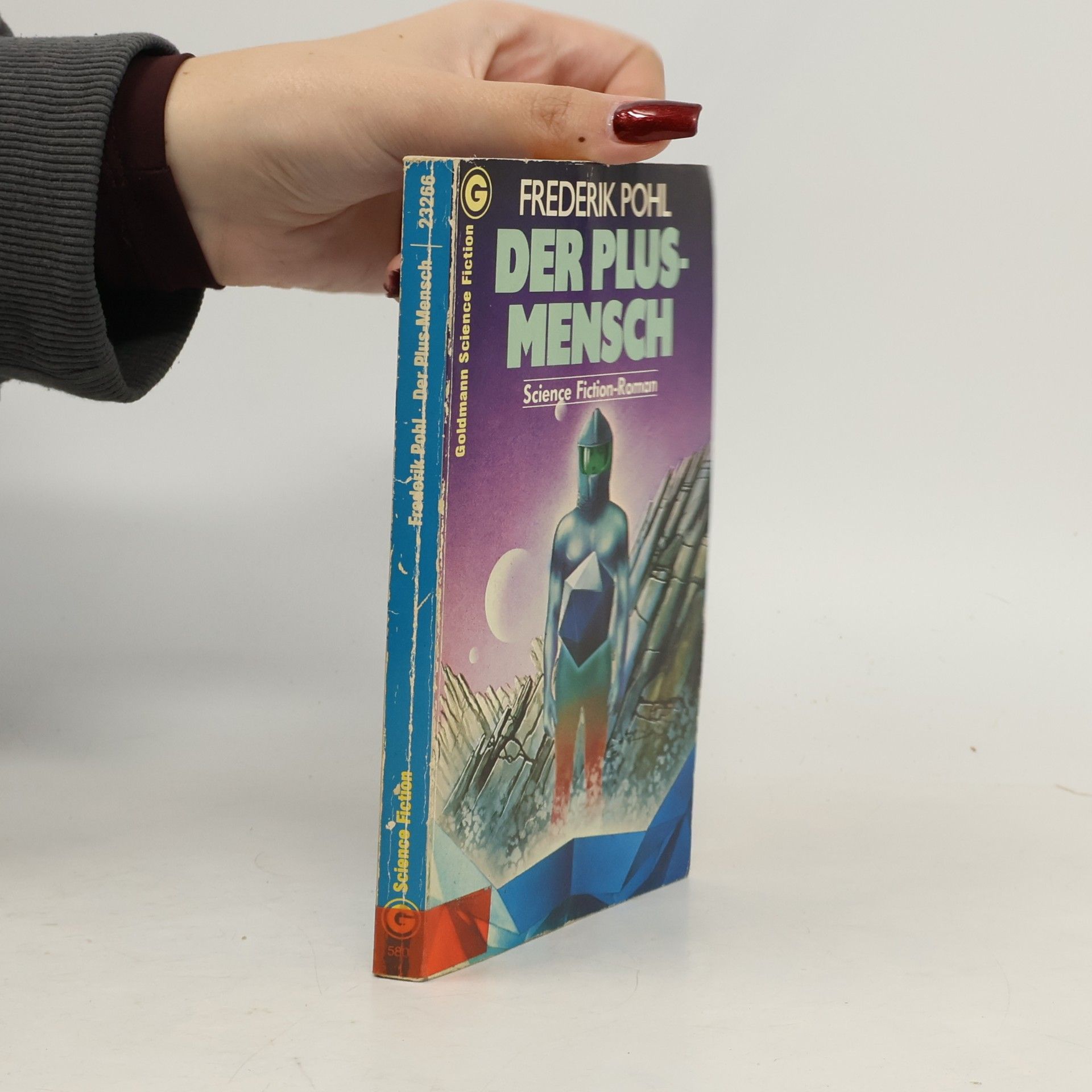 Frederik Pohl Der Plus-Mensch
