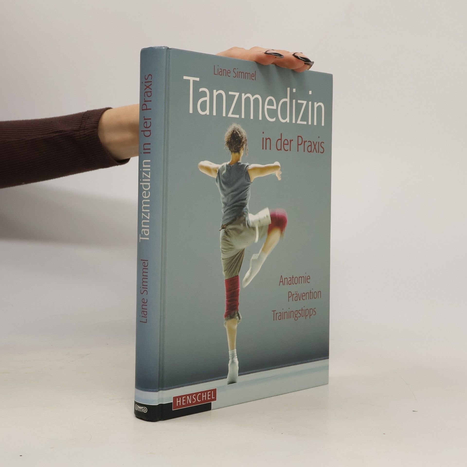 Liane Simmel Tanzmedizin in der Praxis