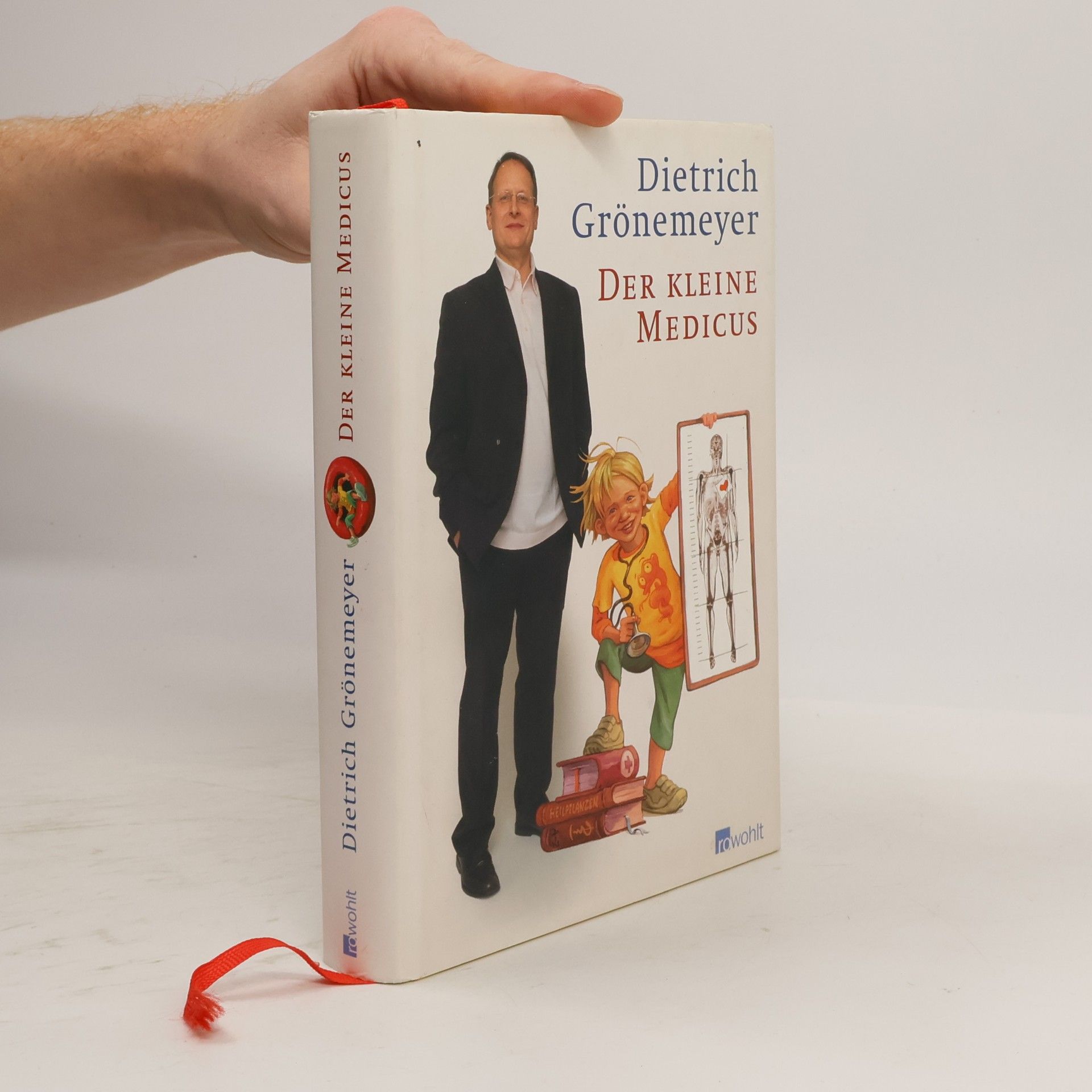Dietrich Grönemeyer Der kleine Medicus