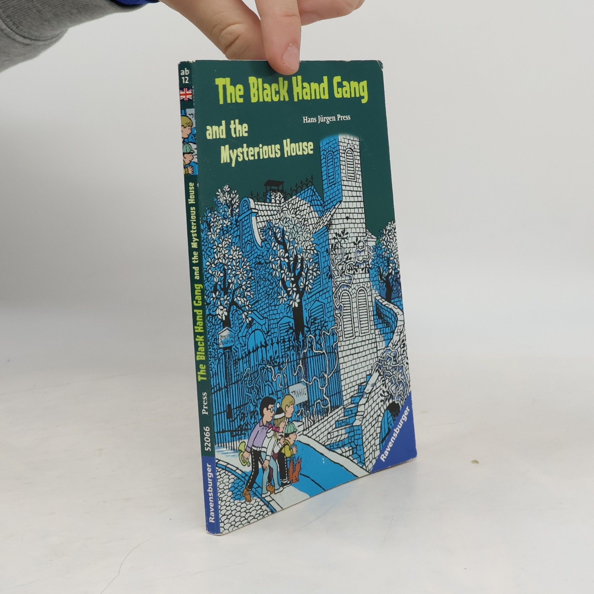 Hans Jürgen Press The Black Hand Gang and the mysterious house