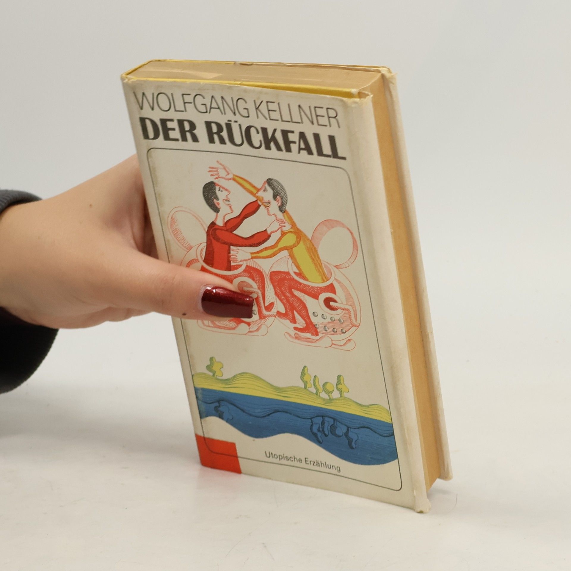 Wolfgang Kellner Der Rückfall