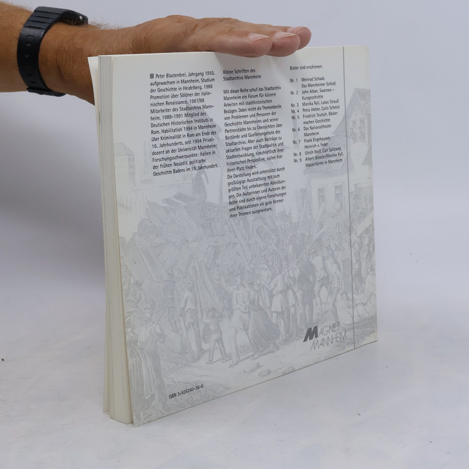 Peter Blastenbrei Kleine Schriften des Stadtarchivs Mannheim - 10: Mannheim in der Revolution 1848/49
