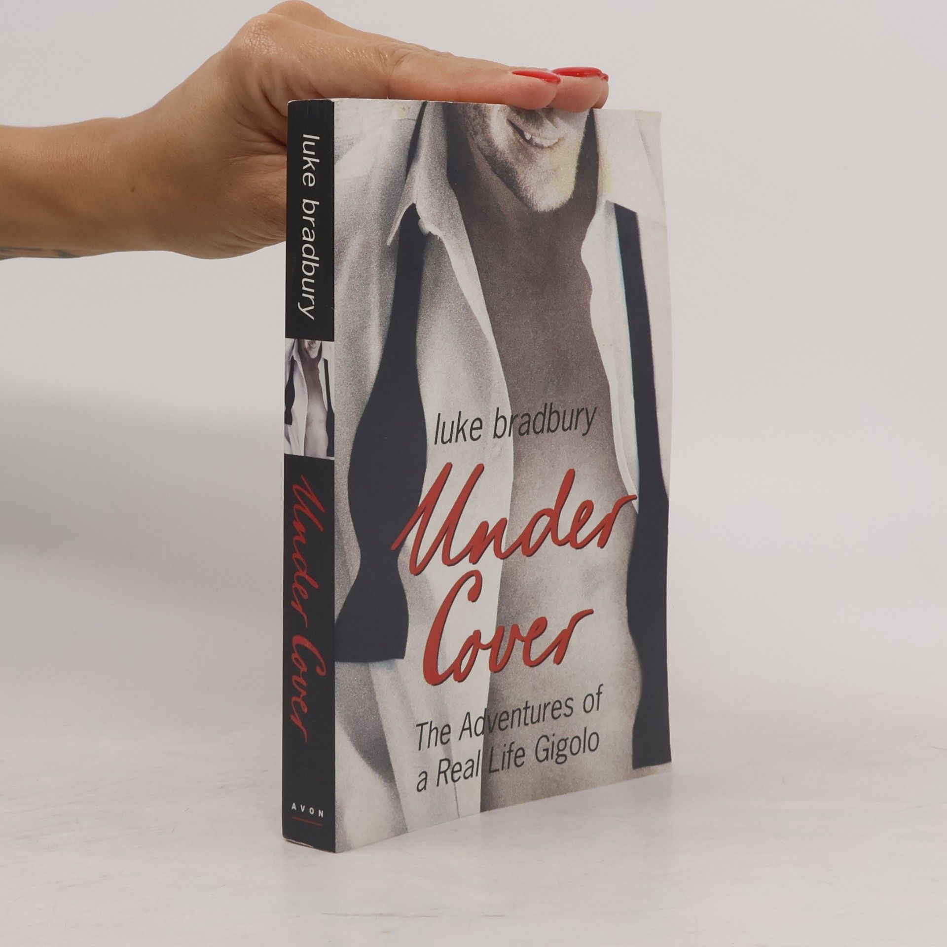 Luke Bradbury Under Cover: The Adventures of a Real Life Gigolo