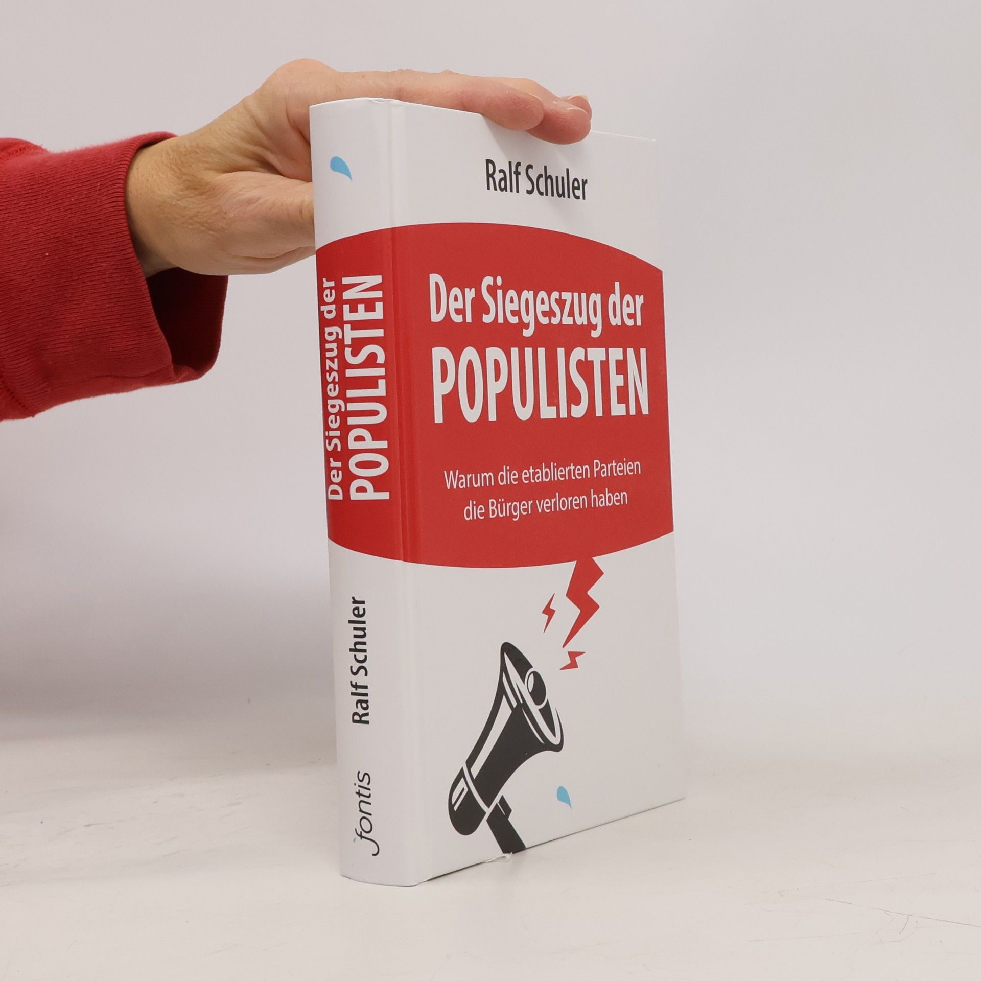 Ralf Schuler Der Siegeszug der Populisten