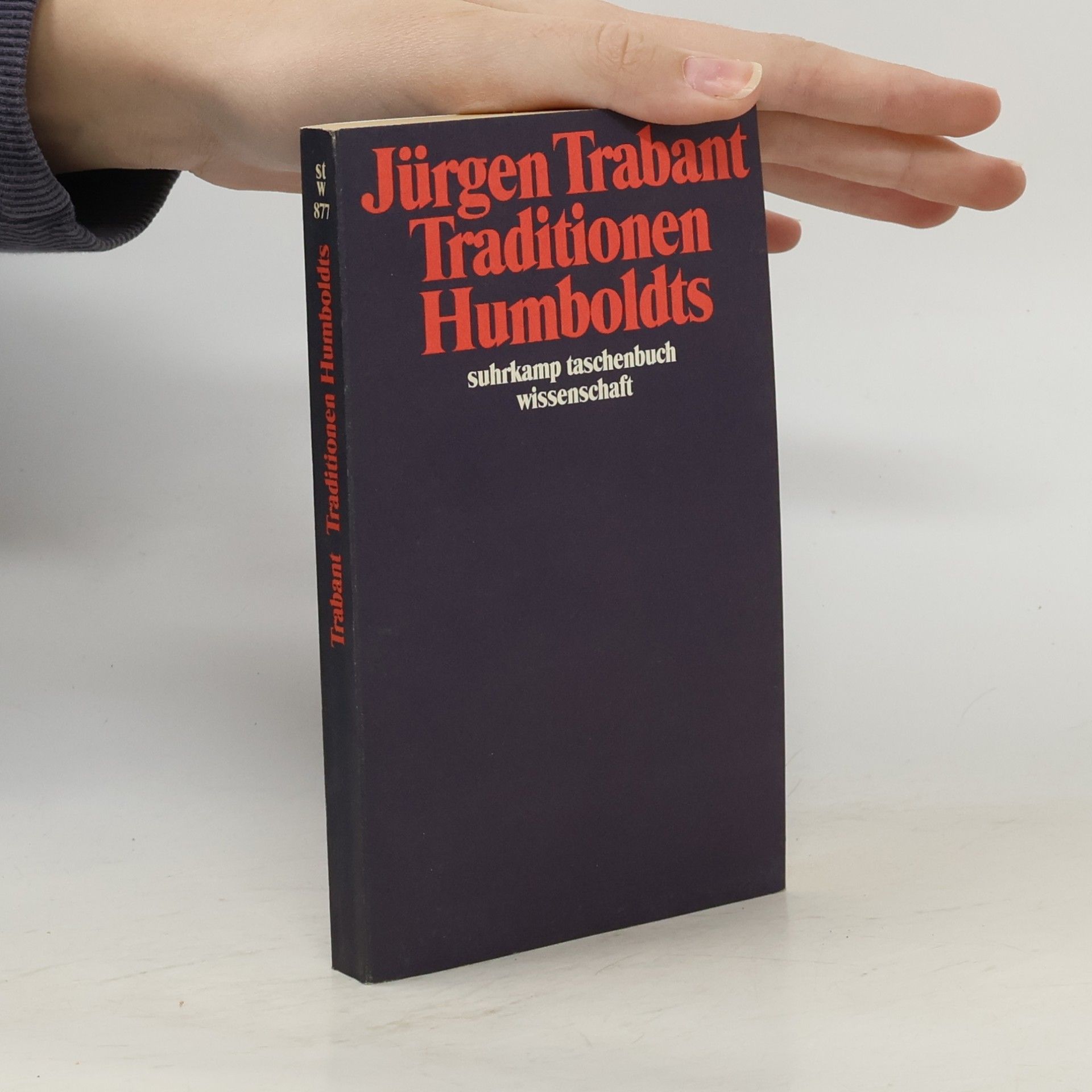 Jürgen Trabant Suhrkamp Taschenbuch Wissenschaft - 877: Traditionen Humboldts