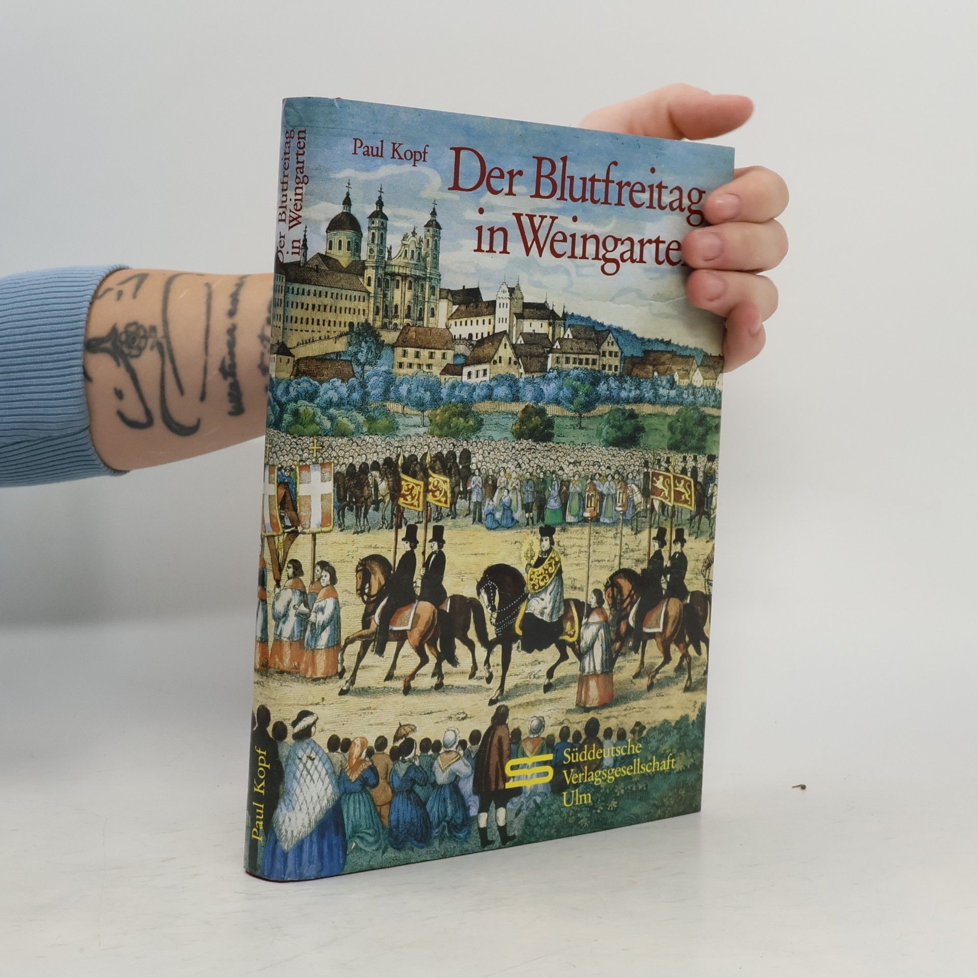 Der Blutfreitag in Weingarten