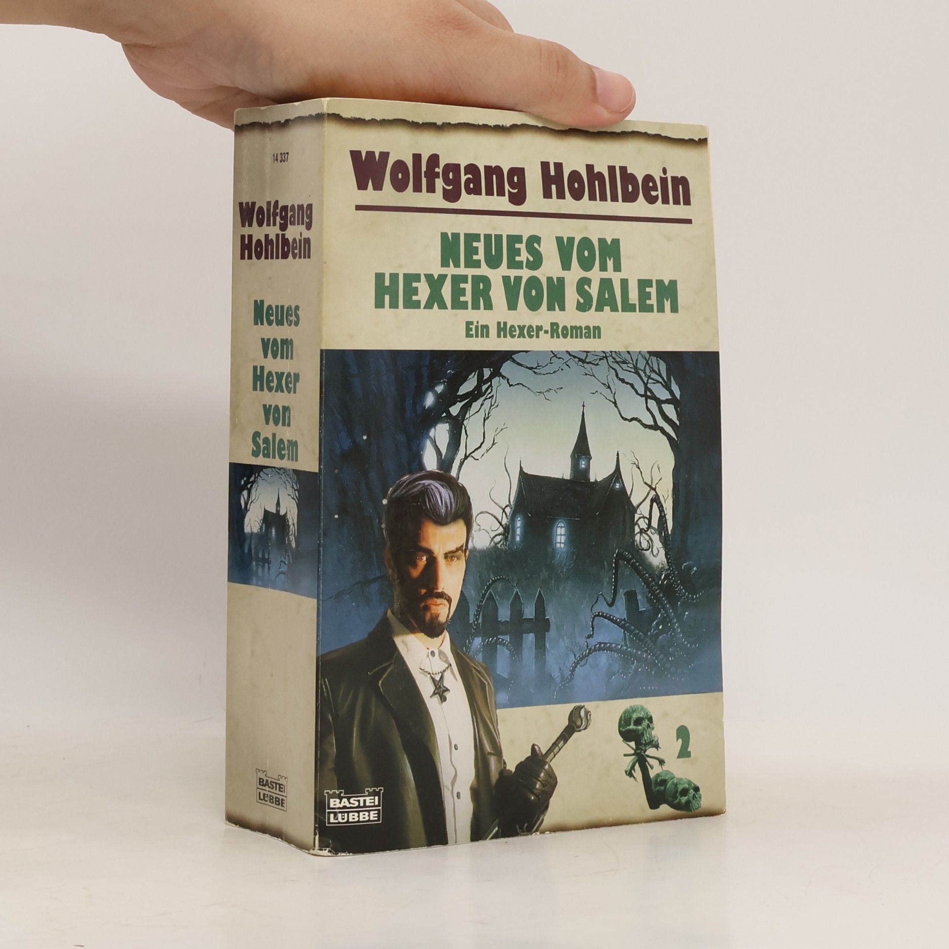 Wolfgang Hohlbein Neues vom Hexer von Salem