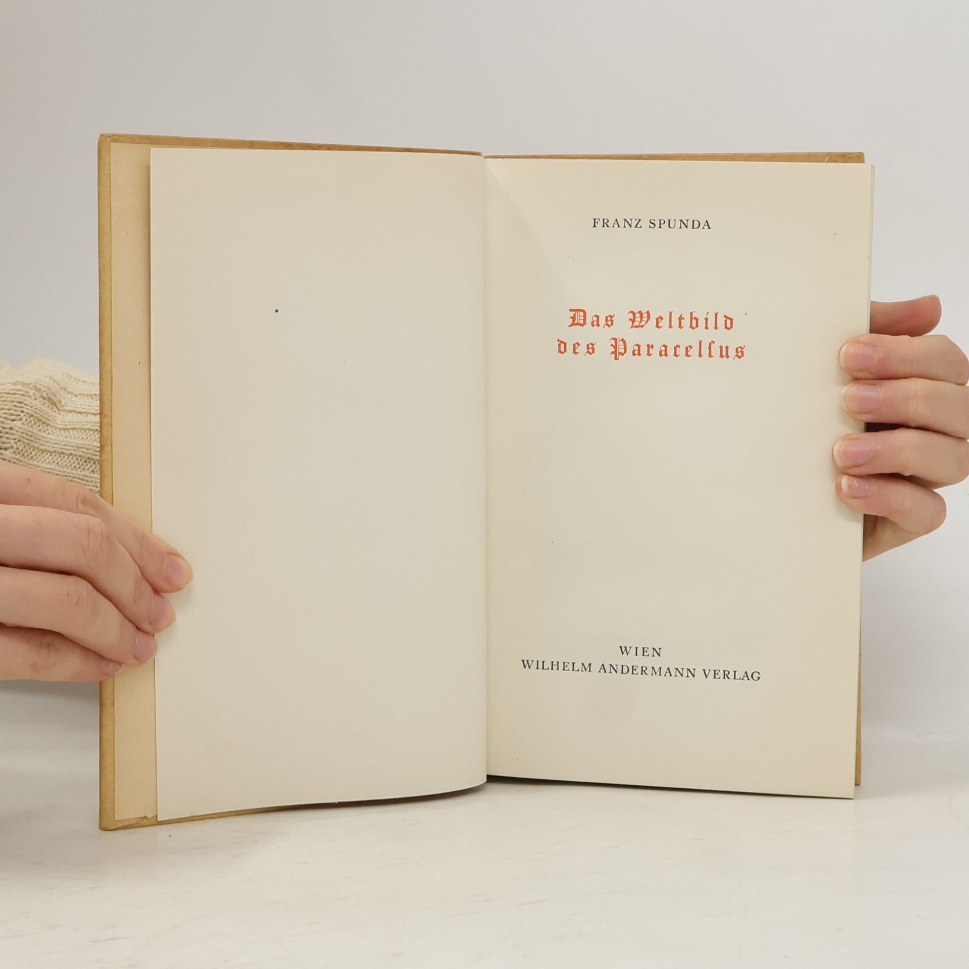 Franz Spunda Das Weltbild des Paracelsus