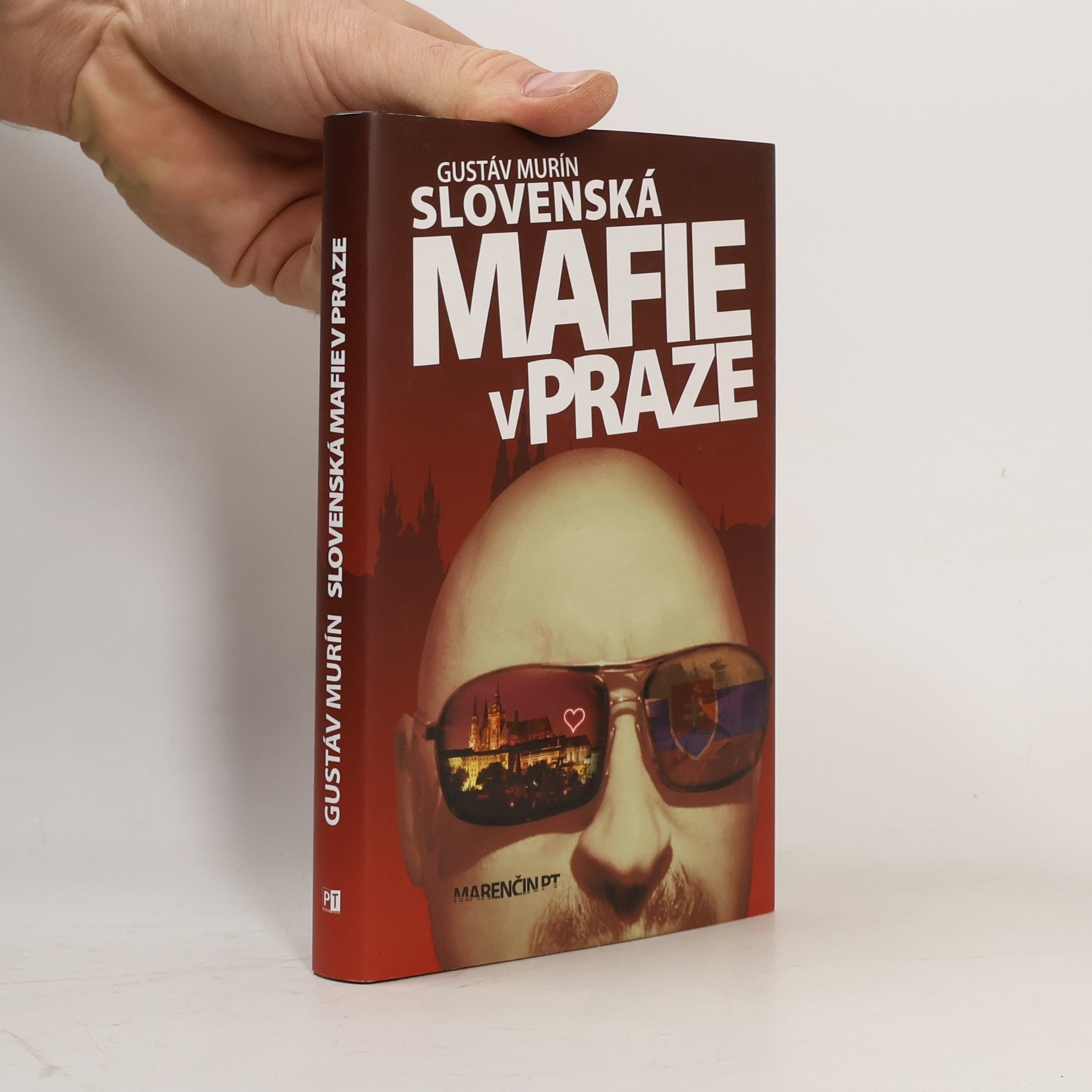 Gustáv Murín Slovenská mafie v Praze