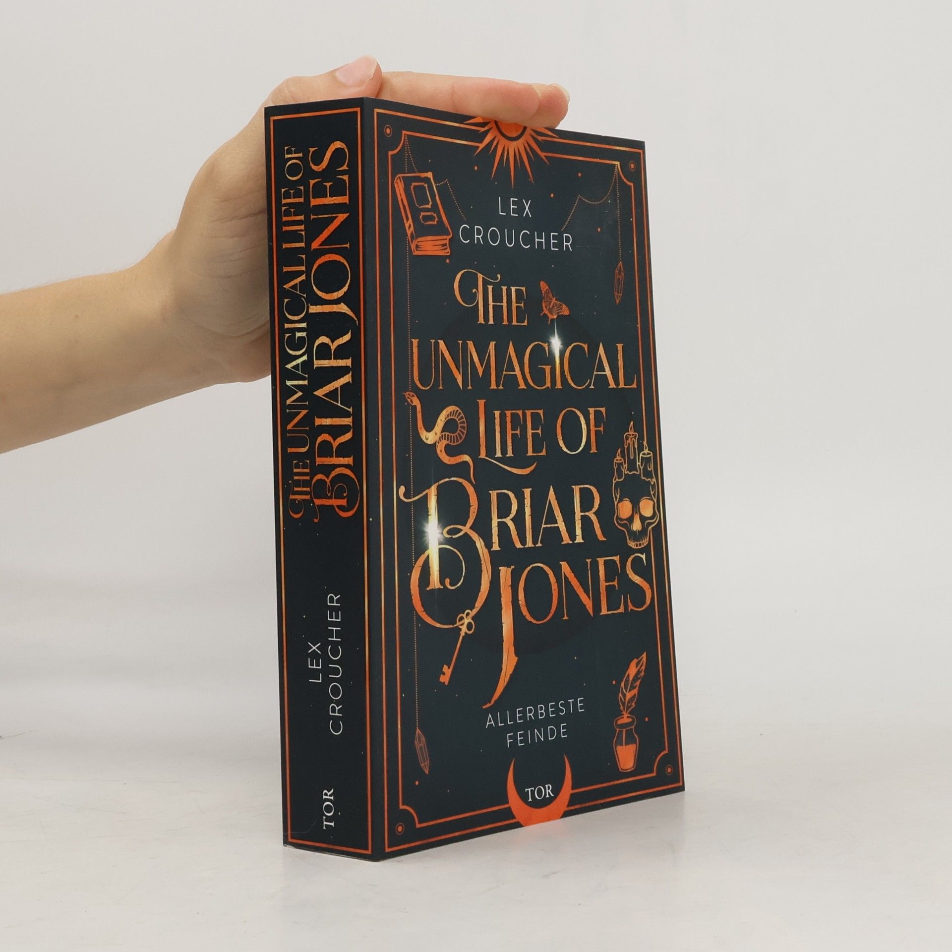 Lex Croucher The Unmagical Life of Briar Jones