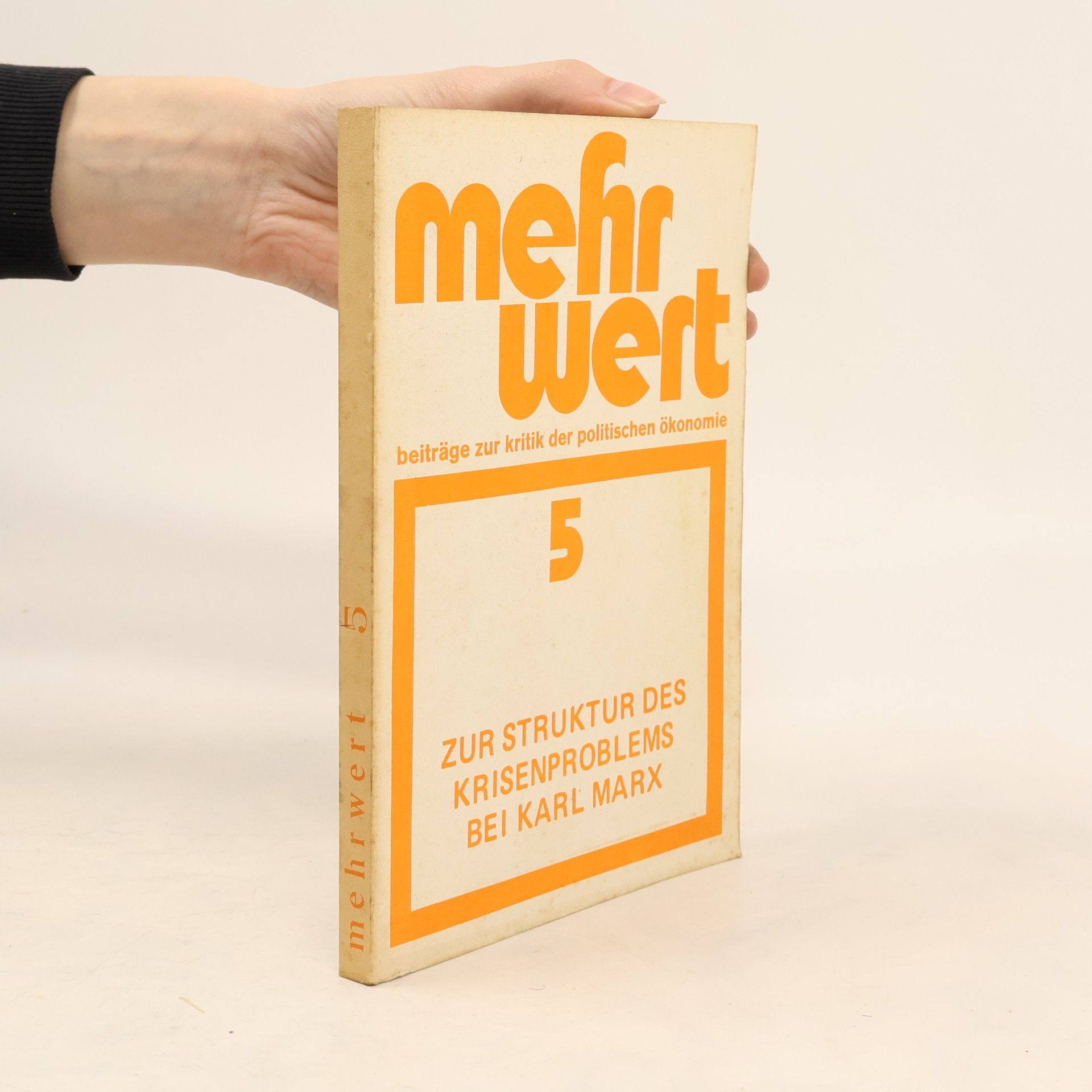 Zur Struktur des Krisenproblems bei Karl Marx