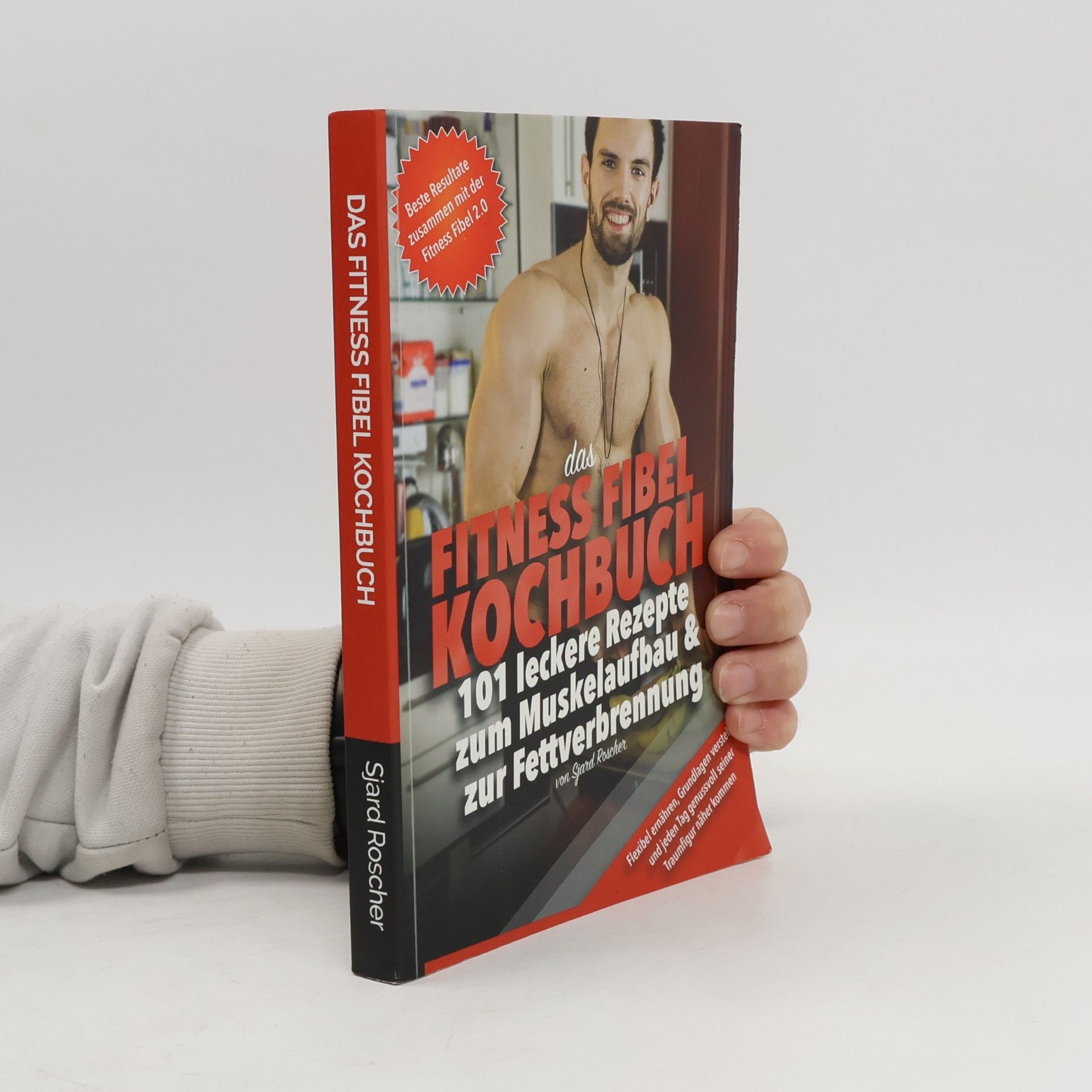 Sjard Roscher Fitness Fibel Kochbuch