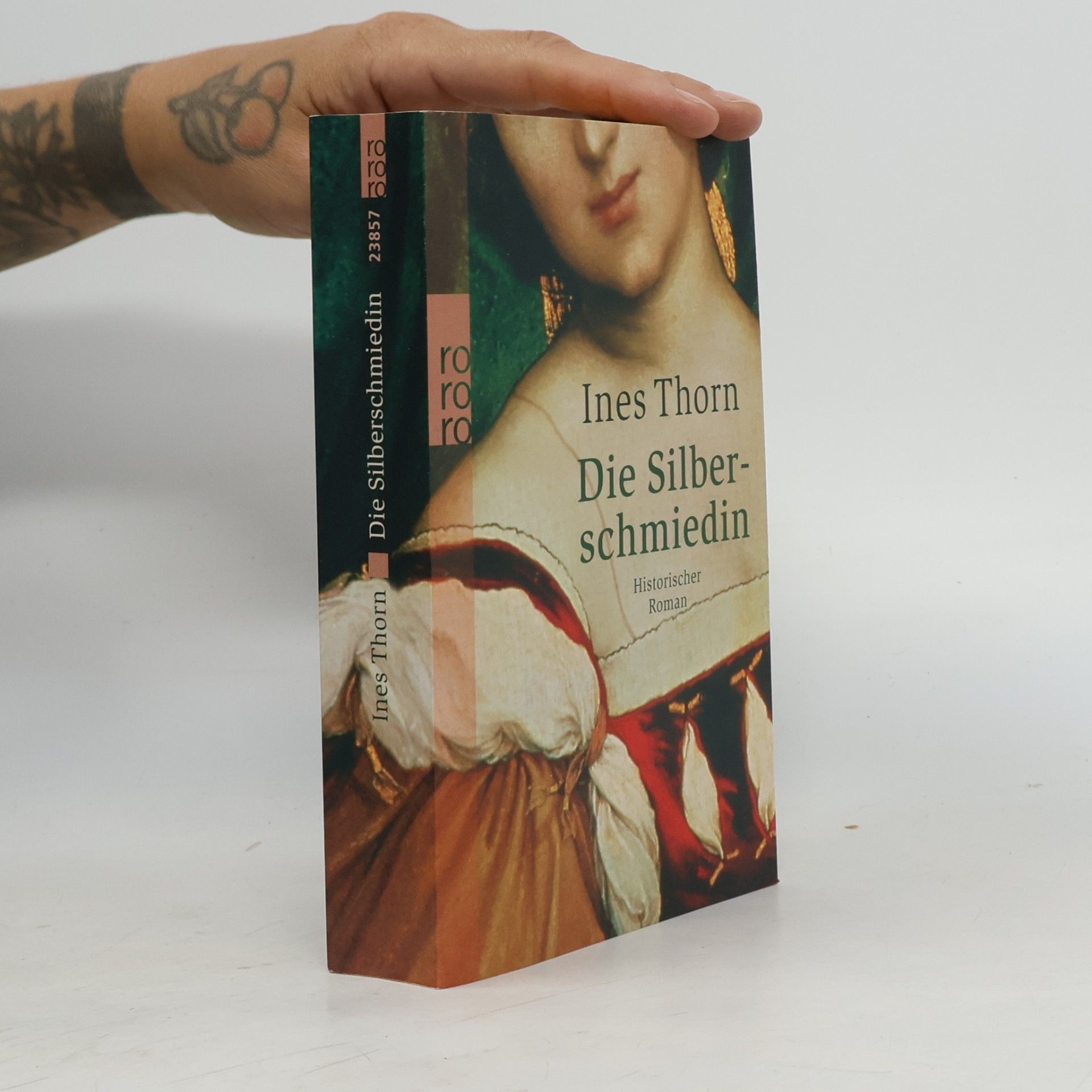 Ines Thorn Die Silberschmiedin