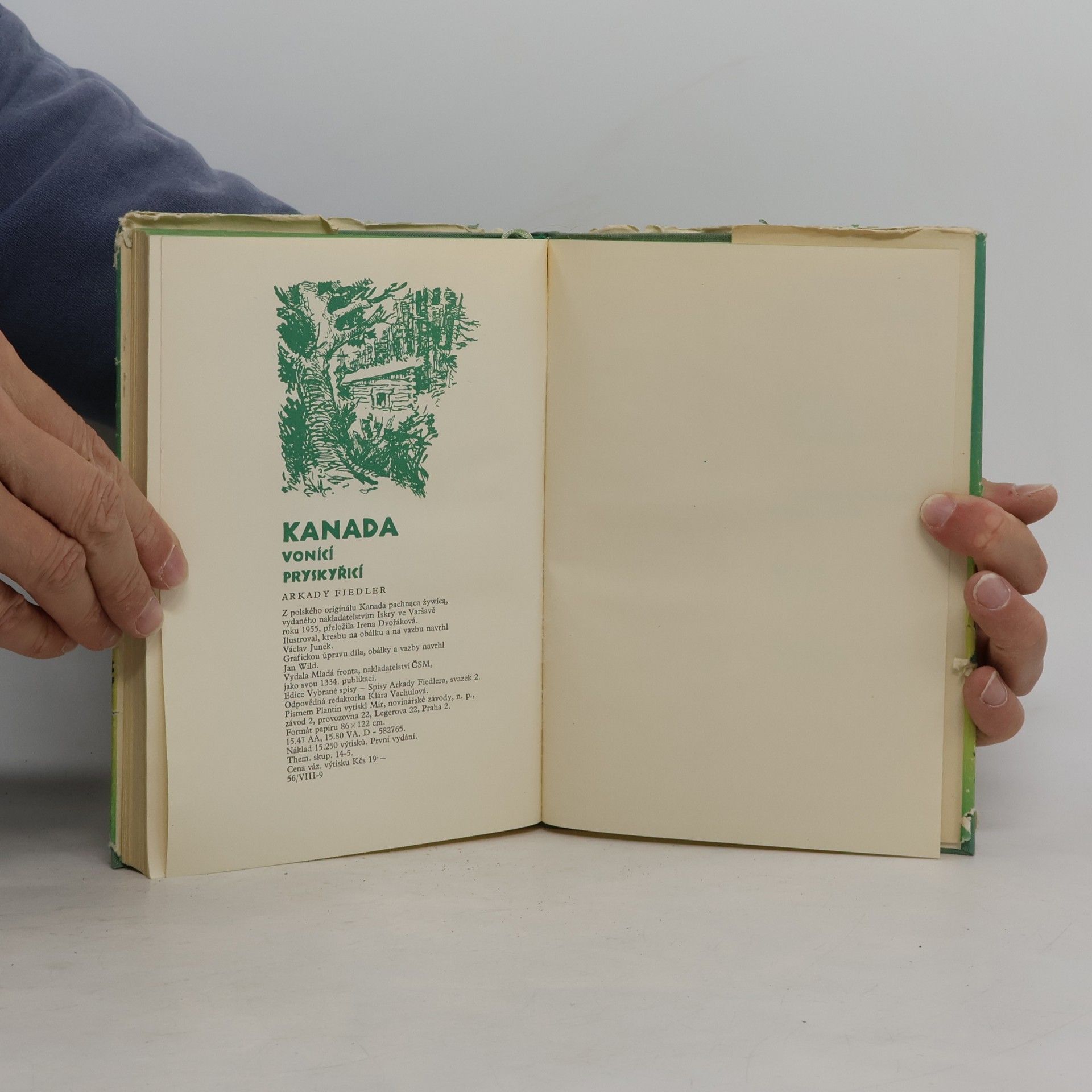 Arkady Fiedler Kanada vonící pryskyřicí