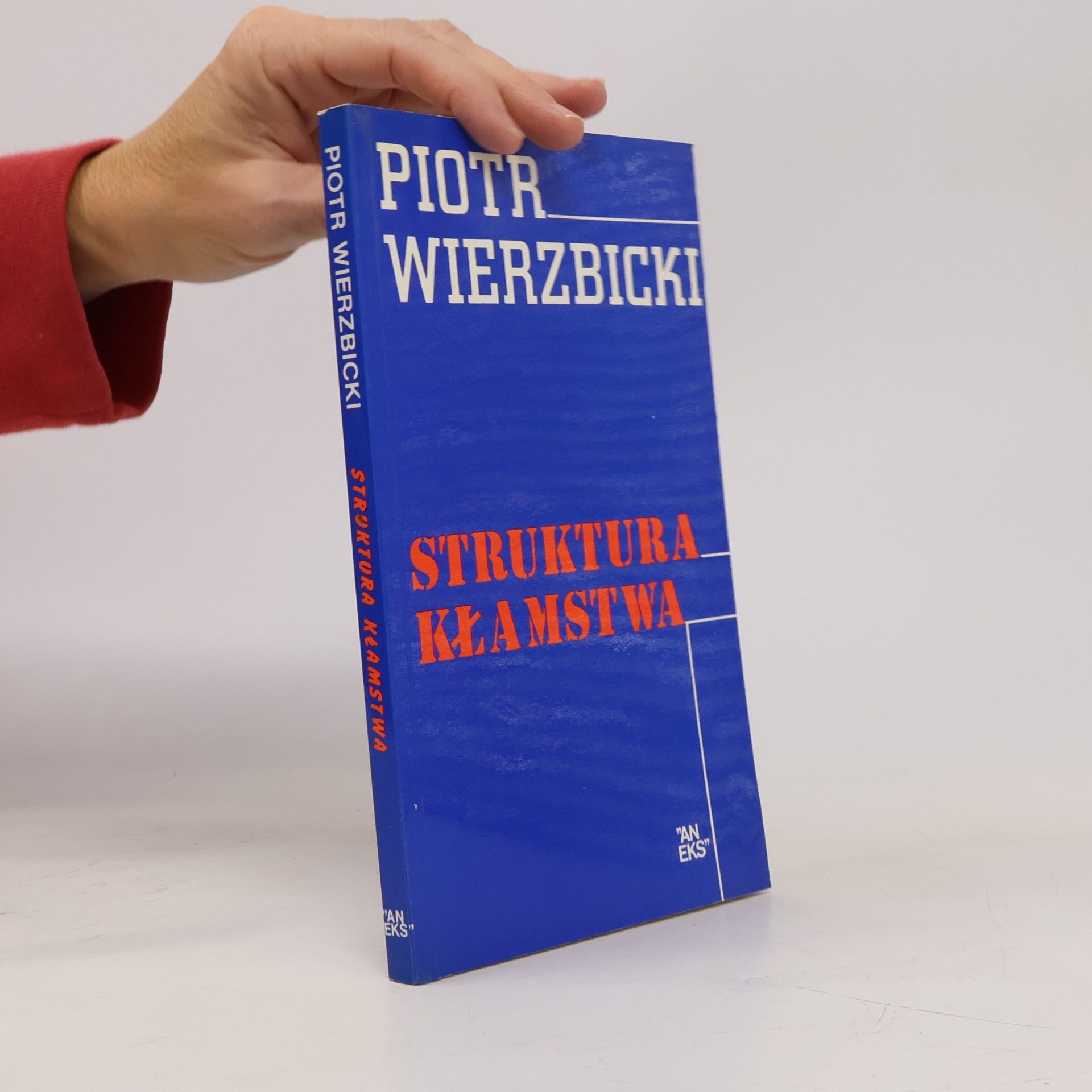 Piotr Wierzbicki Struktura kłamstwa