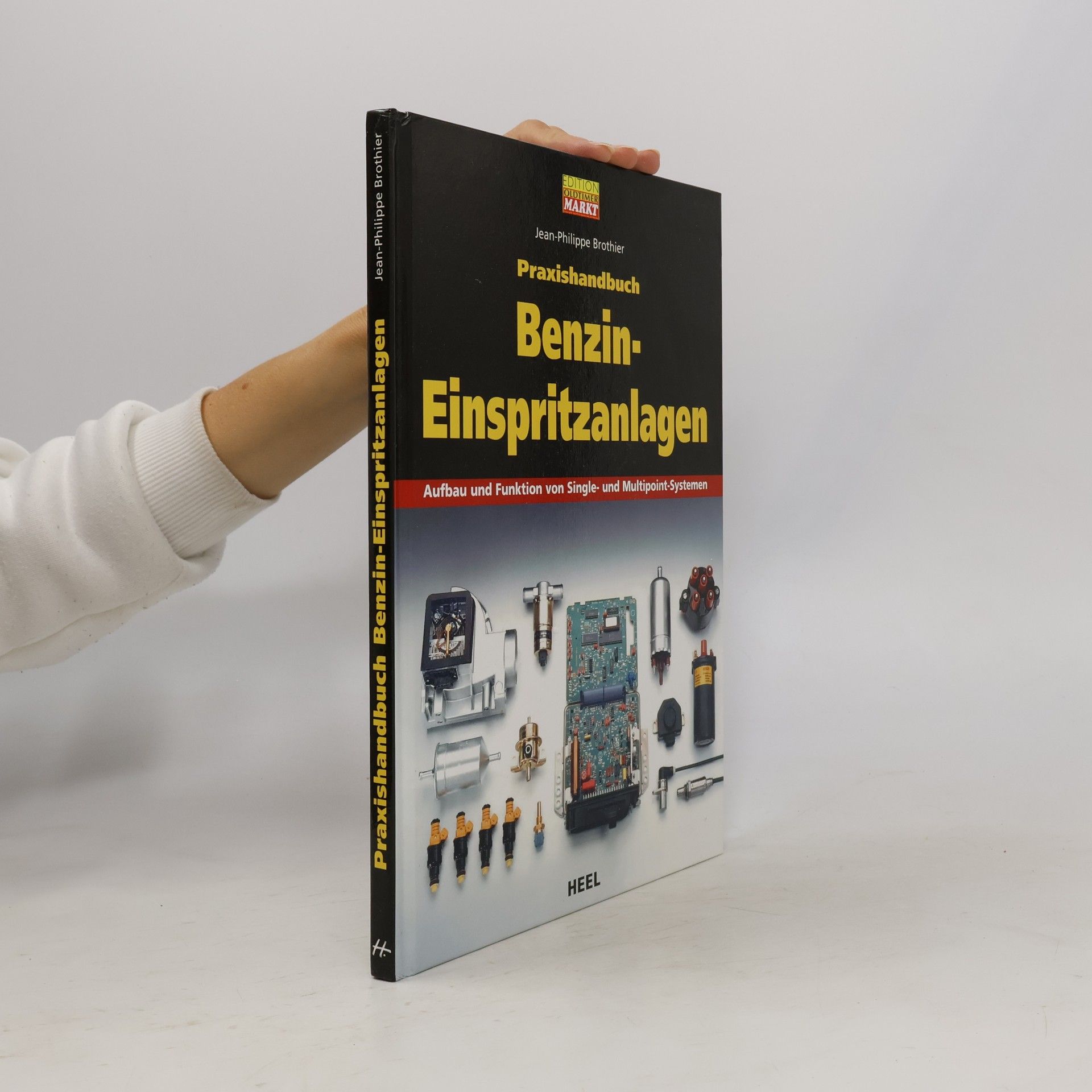 Jean-Philippe Brothier Praxishandbuch Benzin-Einspritzanlagen