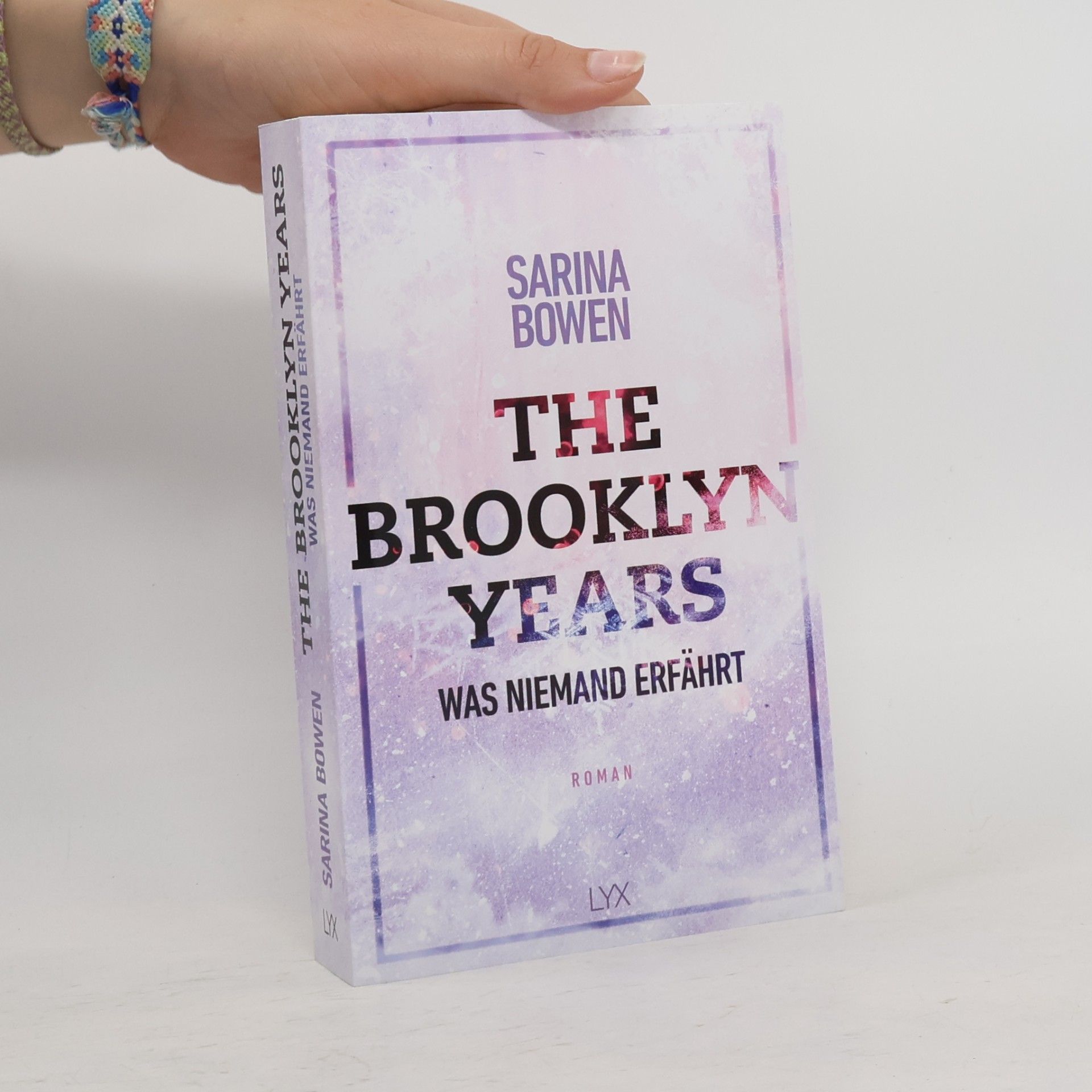 Sarina Bowen The Brooklyn Years - Was niemand erfährt