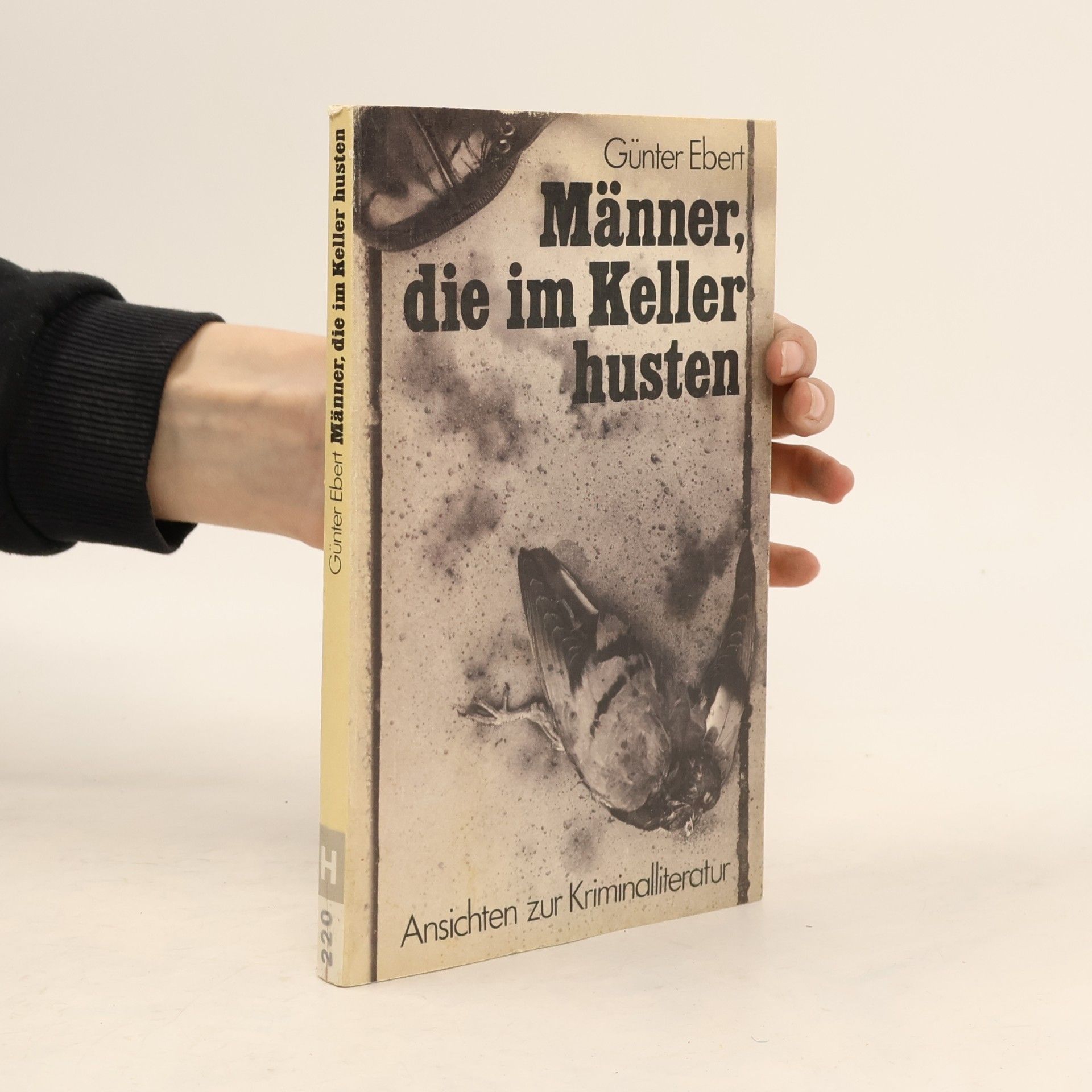 Günter Ebert Männer, die im Keller husten