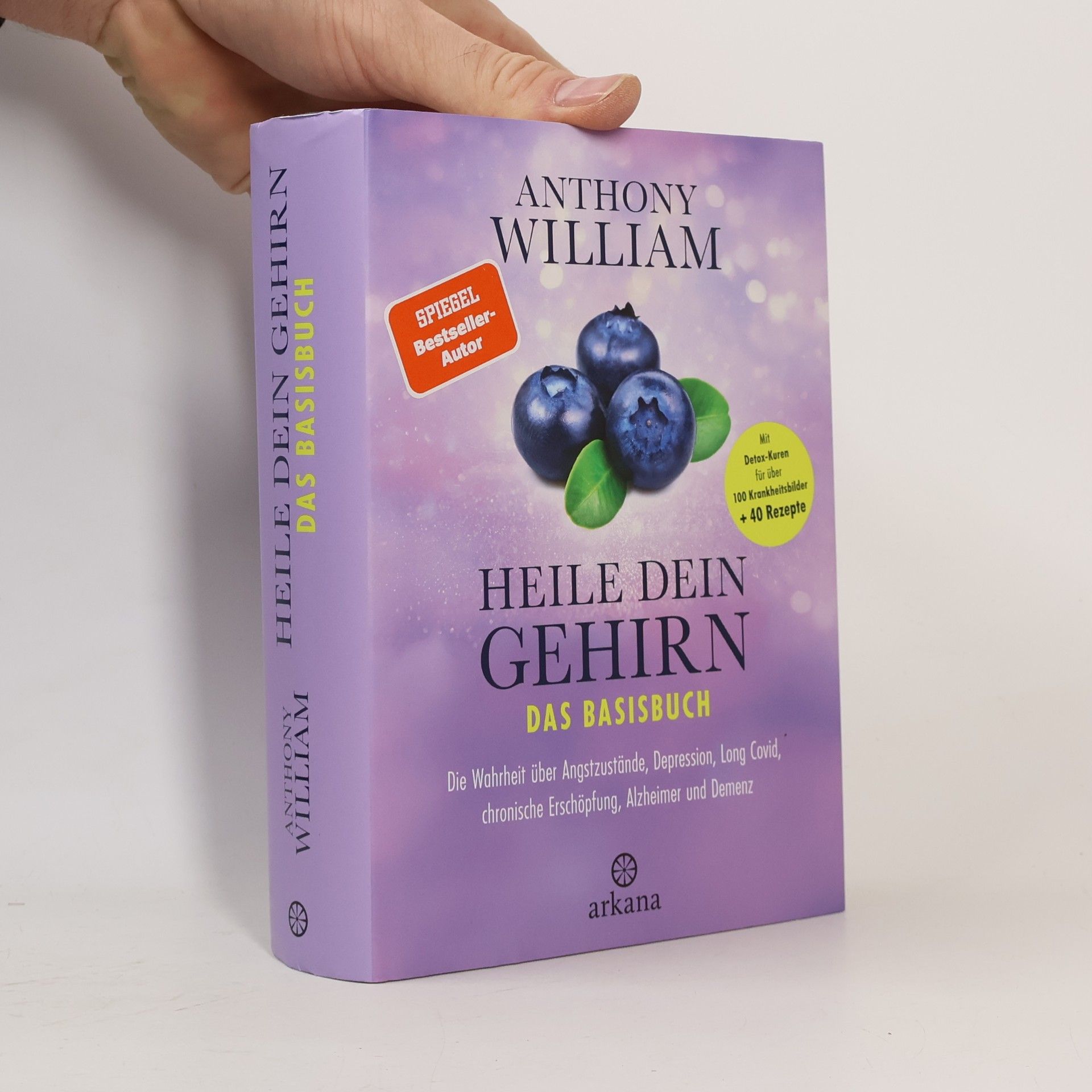 Anthony William Heile dein Gehirn