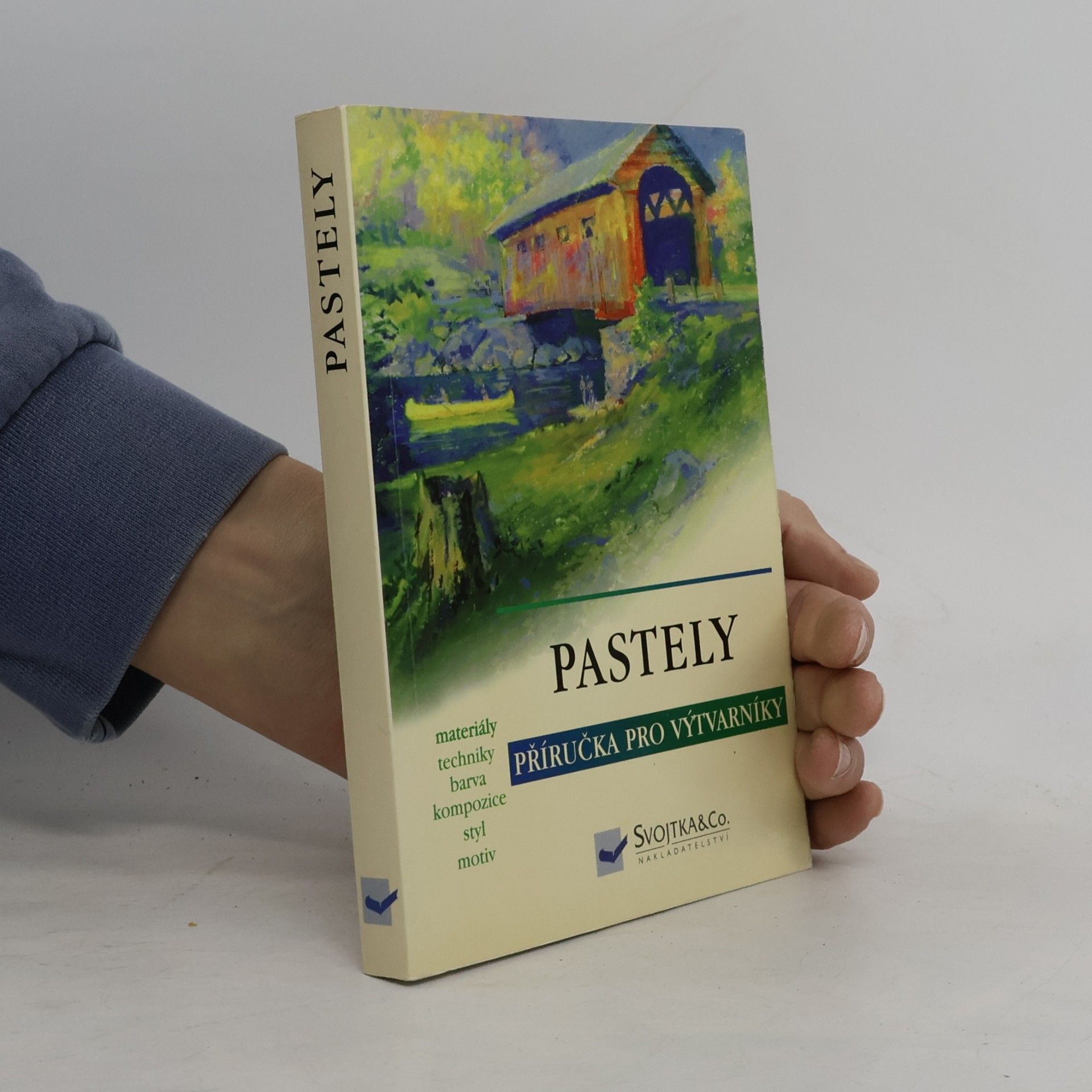 Kolektiv autorů Pastely: Příručka pro výtvarníky