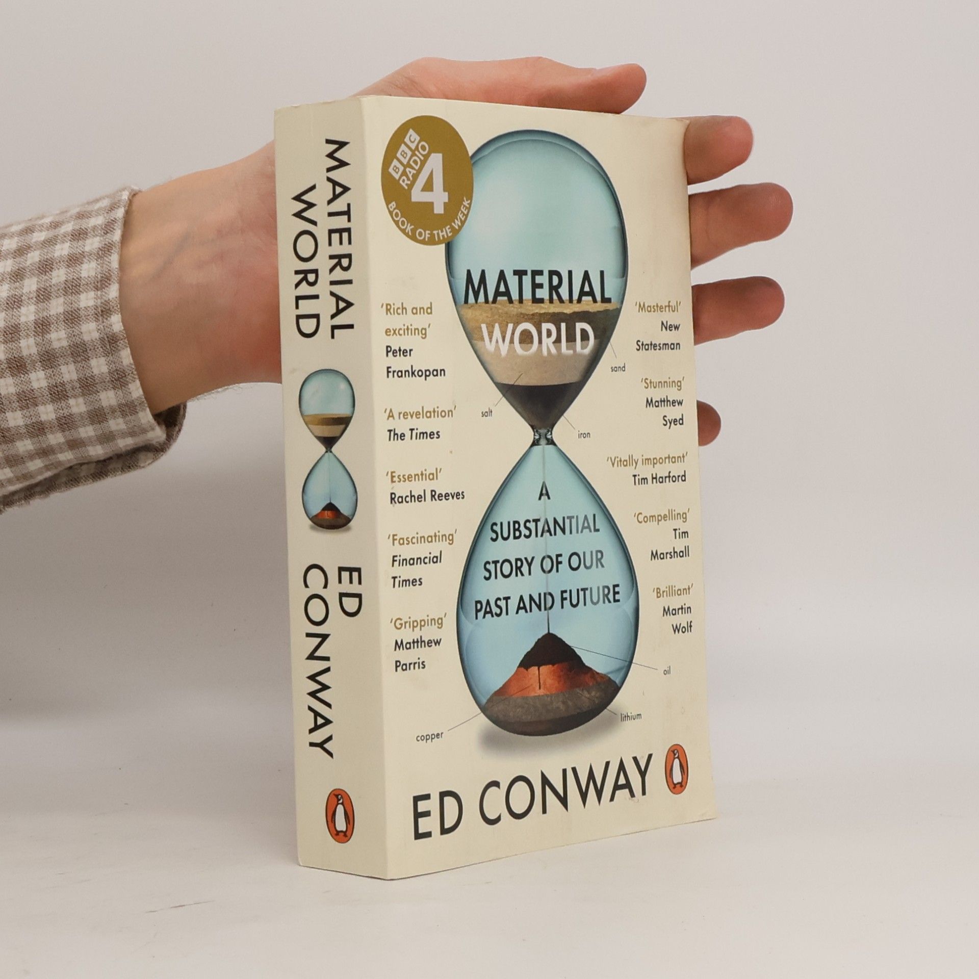 Ed Conway Material World: A Substantial Story of Our Past and Future